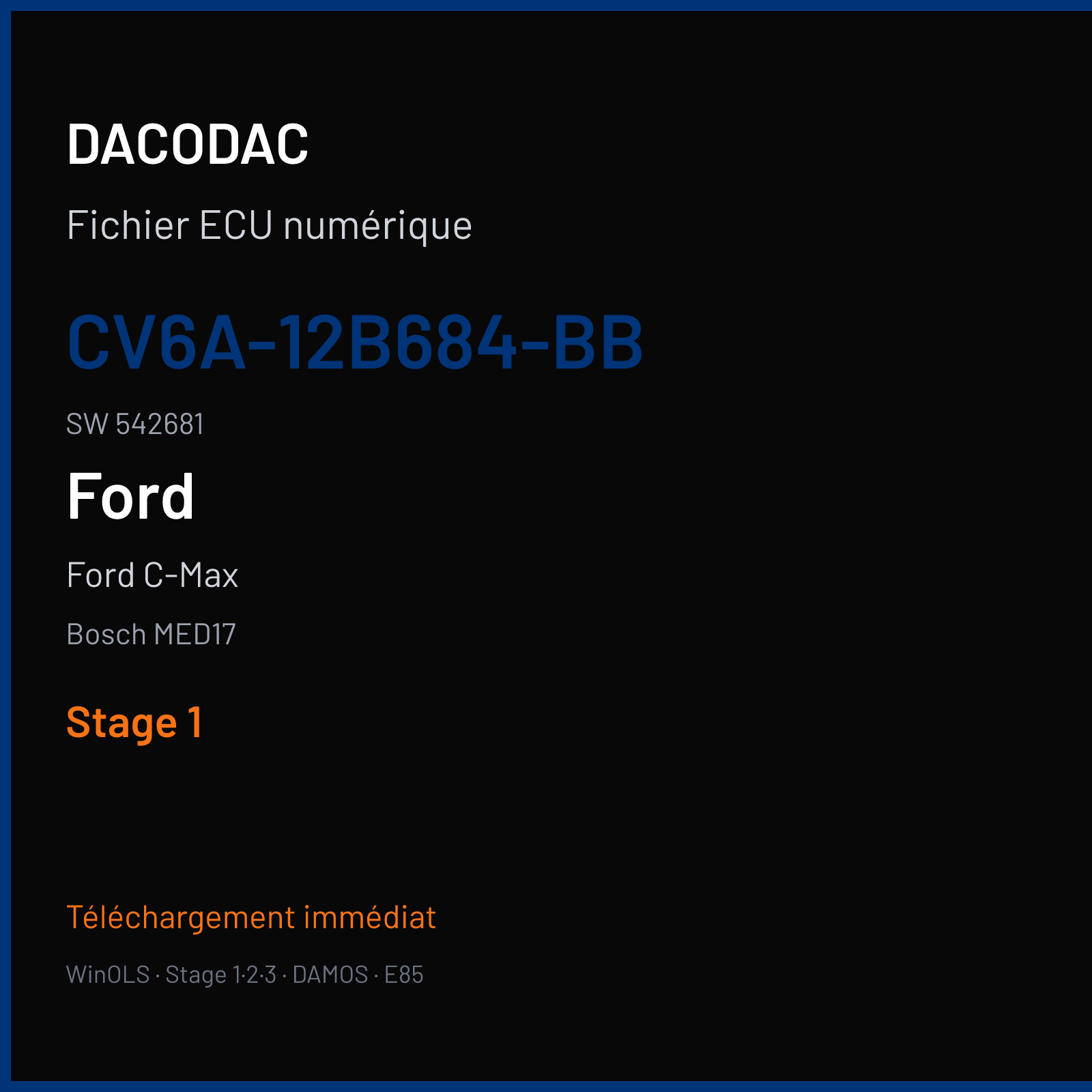 Ford C-Max — Bosch MED17 — CV6A-12B684-BB · 542681 — Stage 1