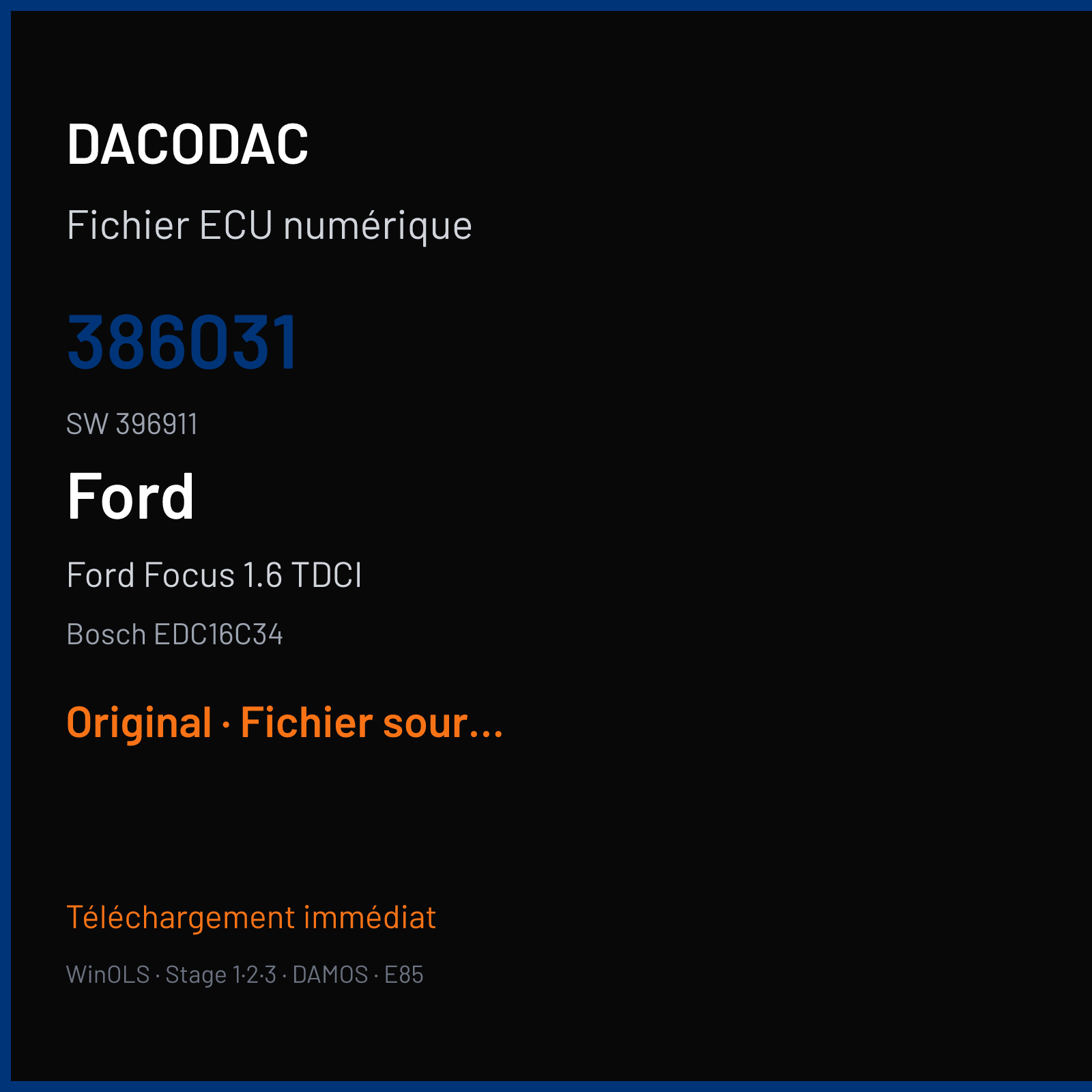 Ford Focus 1.6 TDCI (2007) — Bosch EDC16C34 — 386031 · 396911 — Original