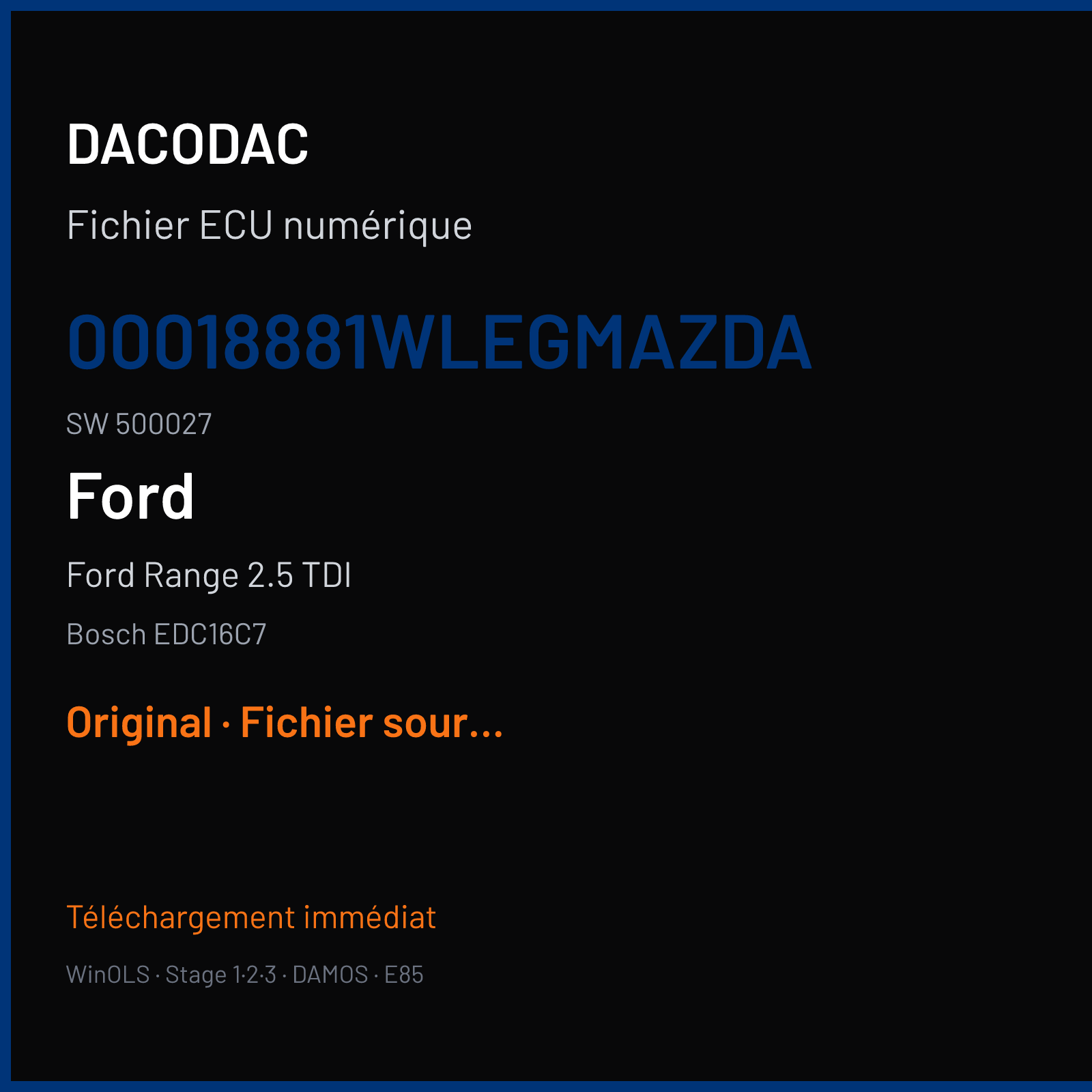 Ford Range 2.5 TDI 143 ch (2011) — Bosch EDC16C7 — 00018881WLEGMazdA · 500027 — Original