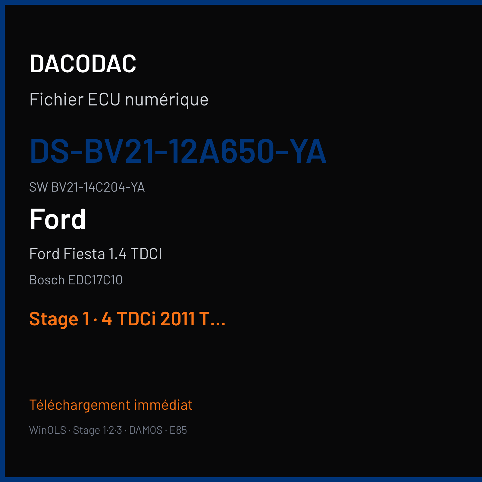 Ford Fiesta 1.4 TDCI 70 ch (2012) — Bosch EDC17C10 — DS-BV21-12A650-YA · BV21-14C204-YA · 511329 — Stage 1