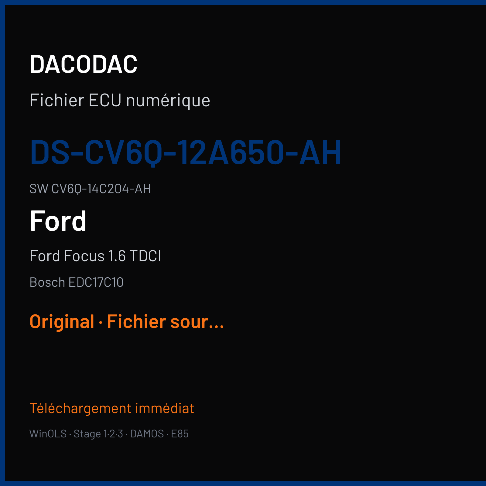 Ford Focus 1.6 TDCI 105 ch (2013) — Bosch EDC17C10 — DS-CV6Q-12A650-AH · CV6Q-14C204-AH · 527494 — Original