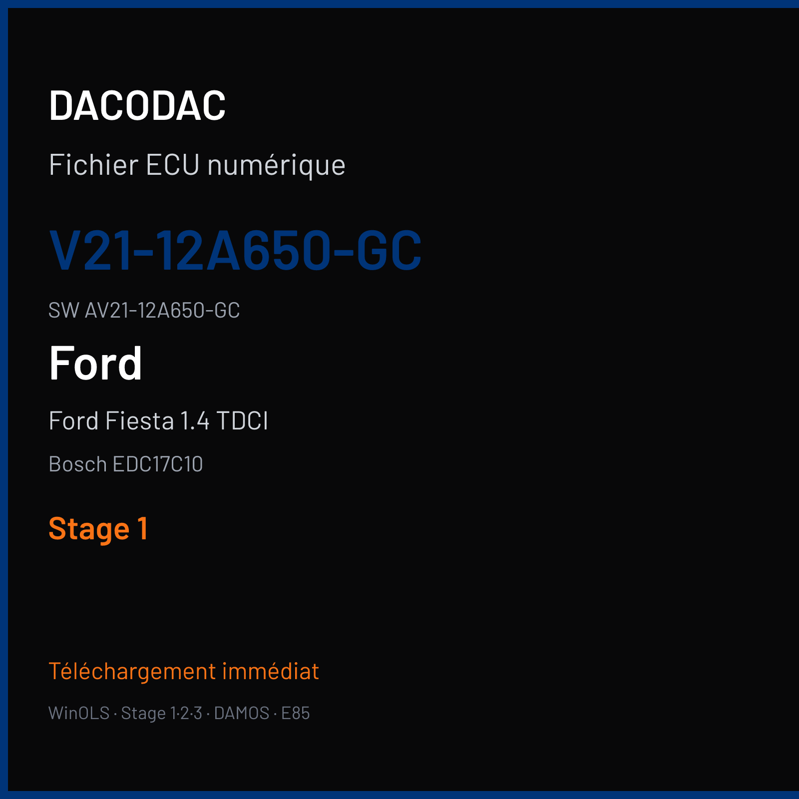 Ford Fiesta 1.4 TDCI 70 ch — Bosch EDC17C10 — V21-12A650-GC · AV21-12A650-GC · 513591 — Stage 1