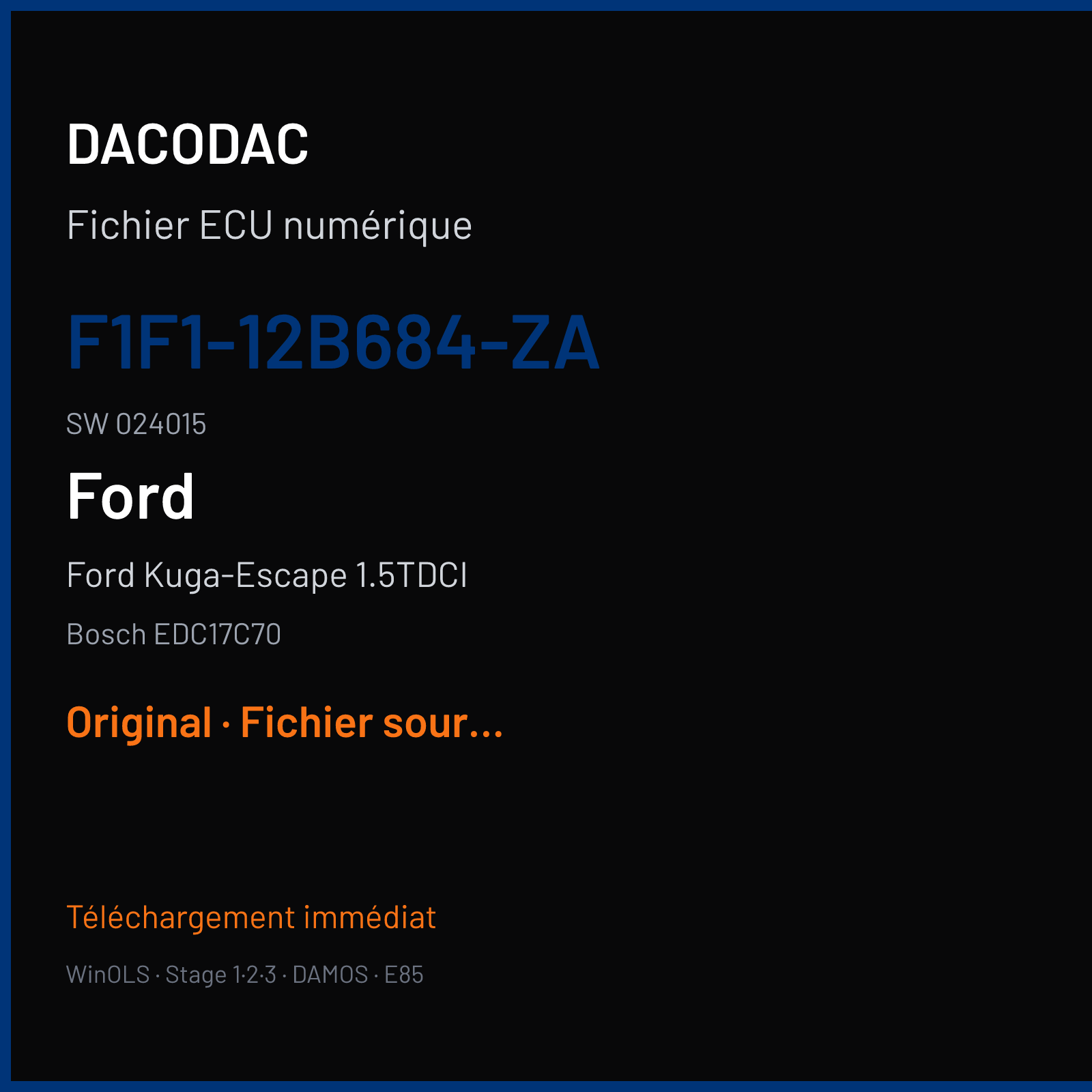 Ford Kuga-Escape 1.5TDCI (2017) — Bosch EDC17C70 — f1f1-12b684-za · 024015 — Original