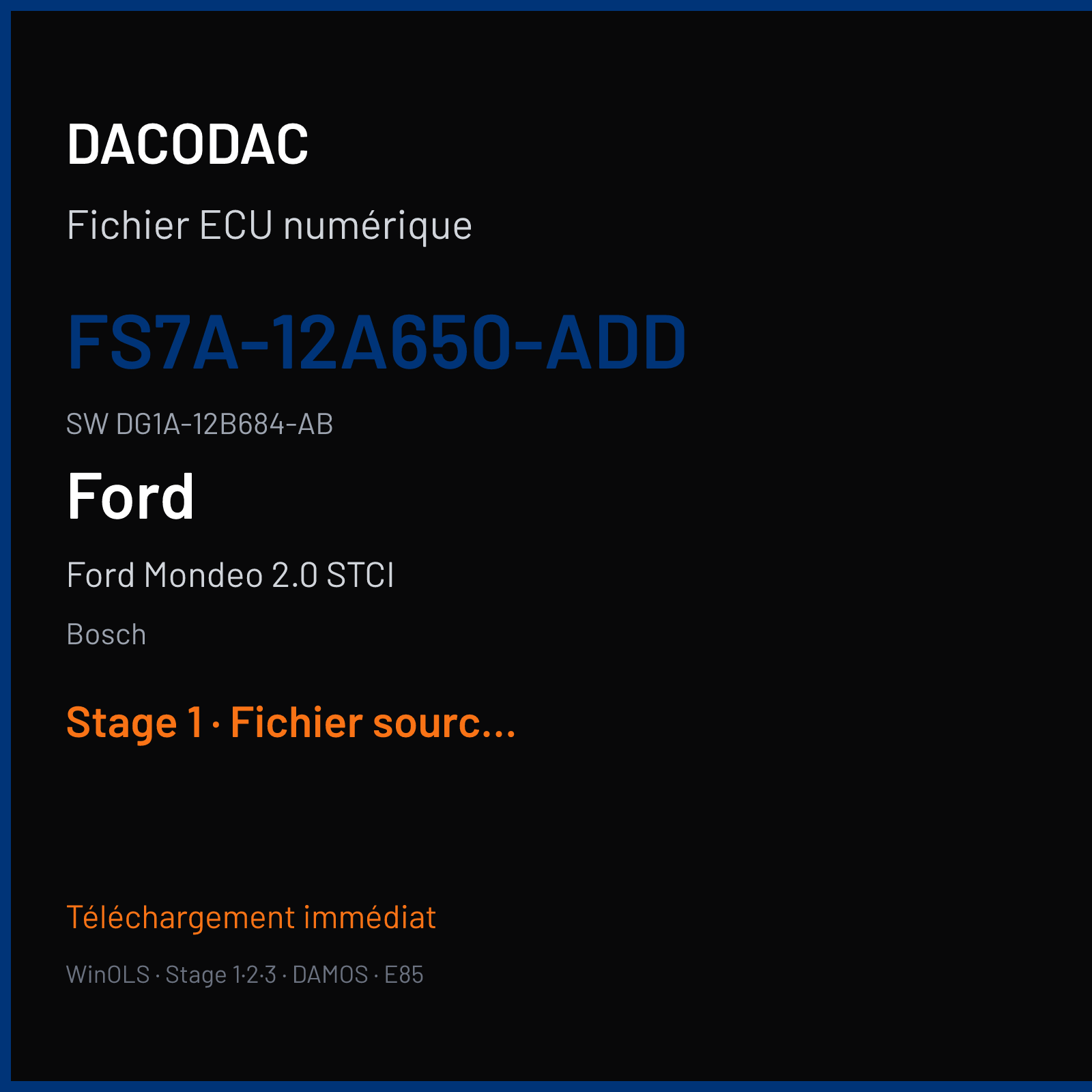 Ford Mondeo 2.0 STCI 240 ch (2015) — Bosch — FS7A-12A650-ADD · DG1A-12B684-AB · FS7A-14C204-ADE 549373 MEDG170 — Stage 1