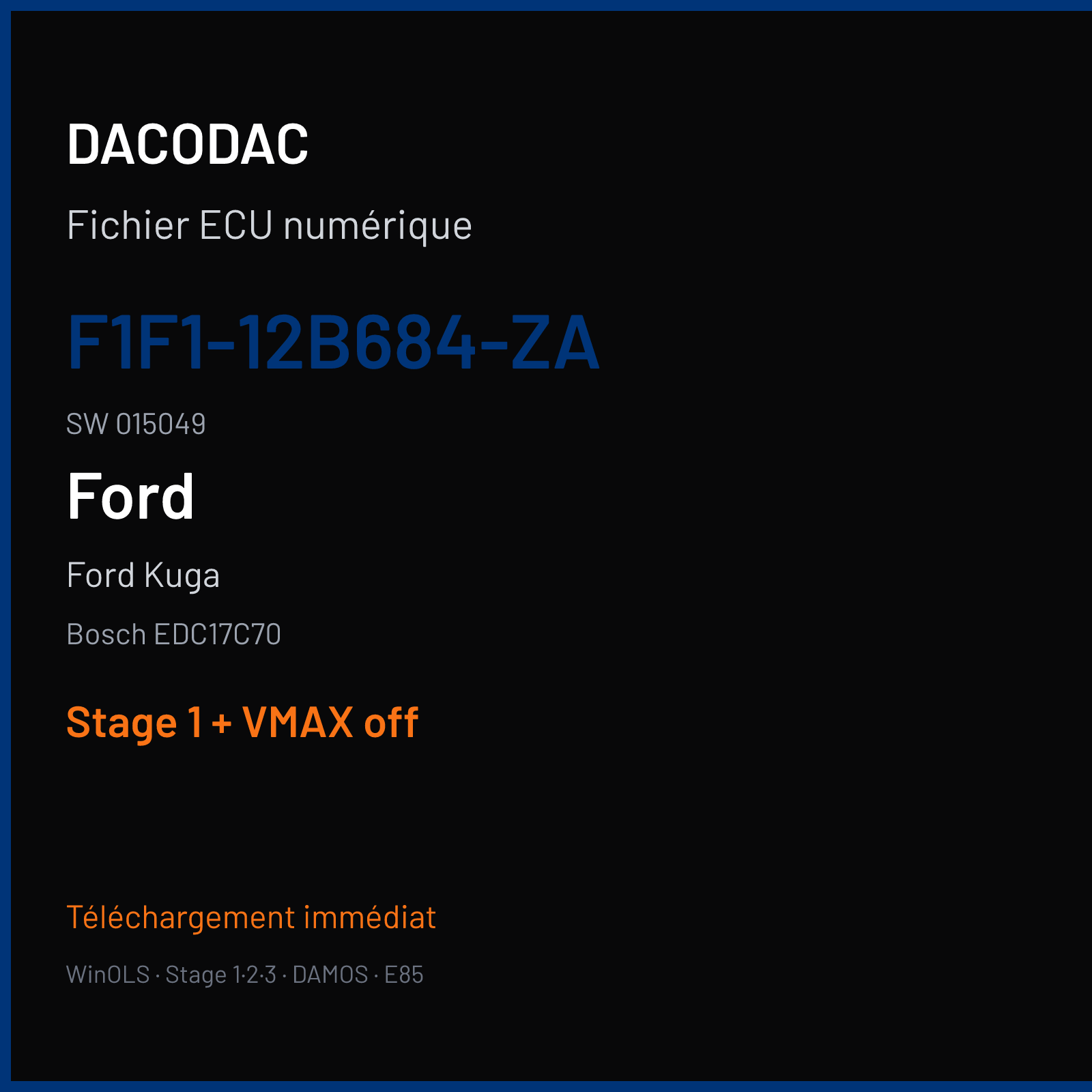 Ford Kuga (2018) — Bosch EDC17C70 — F1F1-12B684-ZA · 015049 — Stage 1 + VMAX off