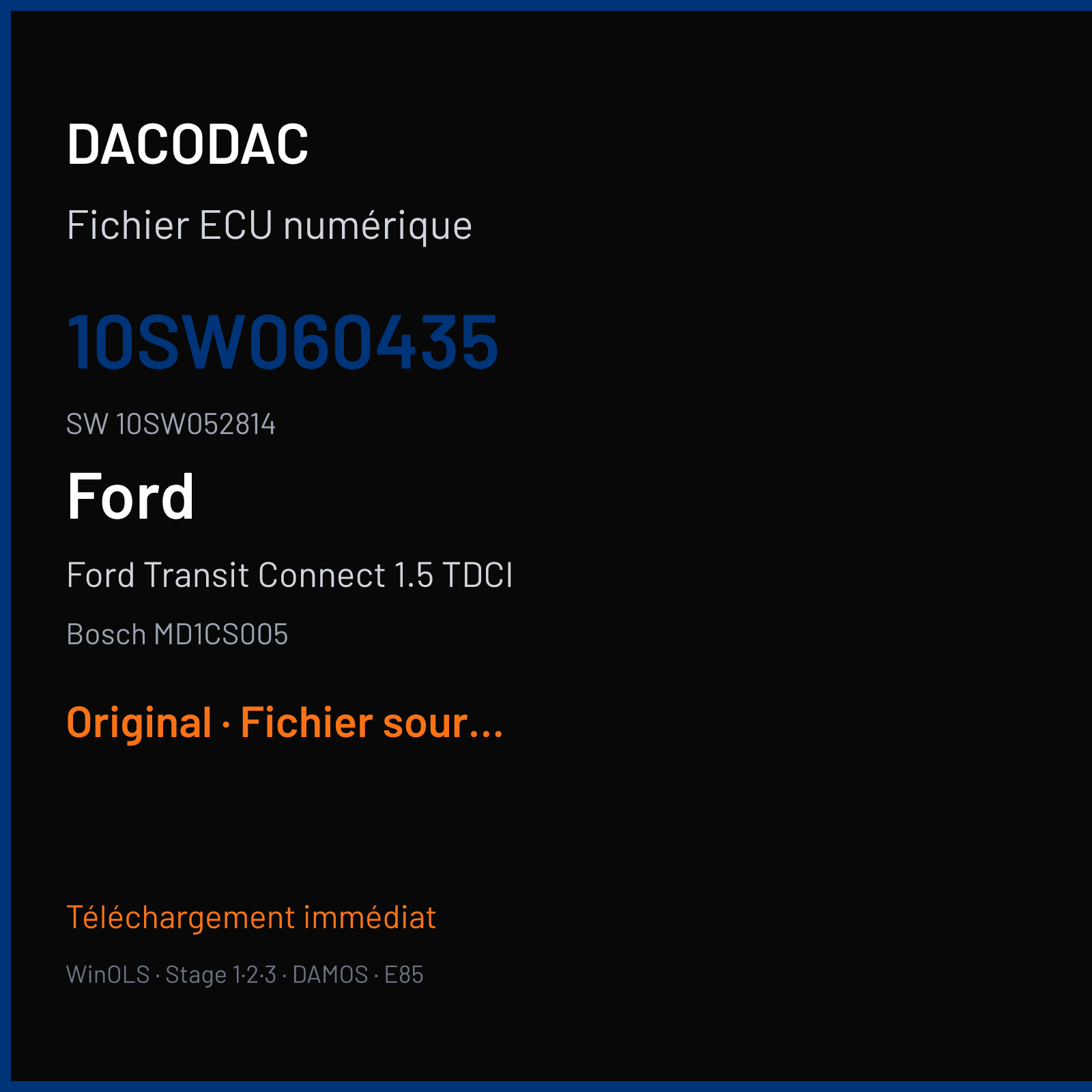 Ford Transit Connect 1.5 TDCI 120 ch (2020) — Bosch MD1CS005 — 10SW060435 · 10SW052814 · 060435 — Original