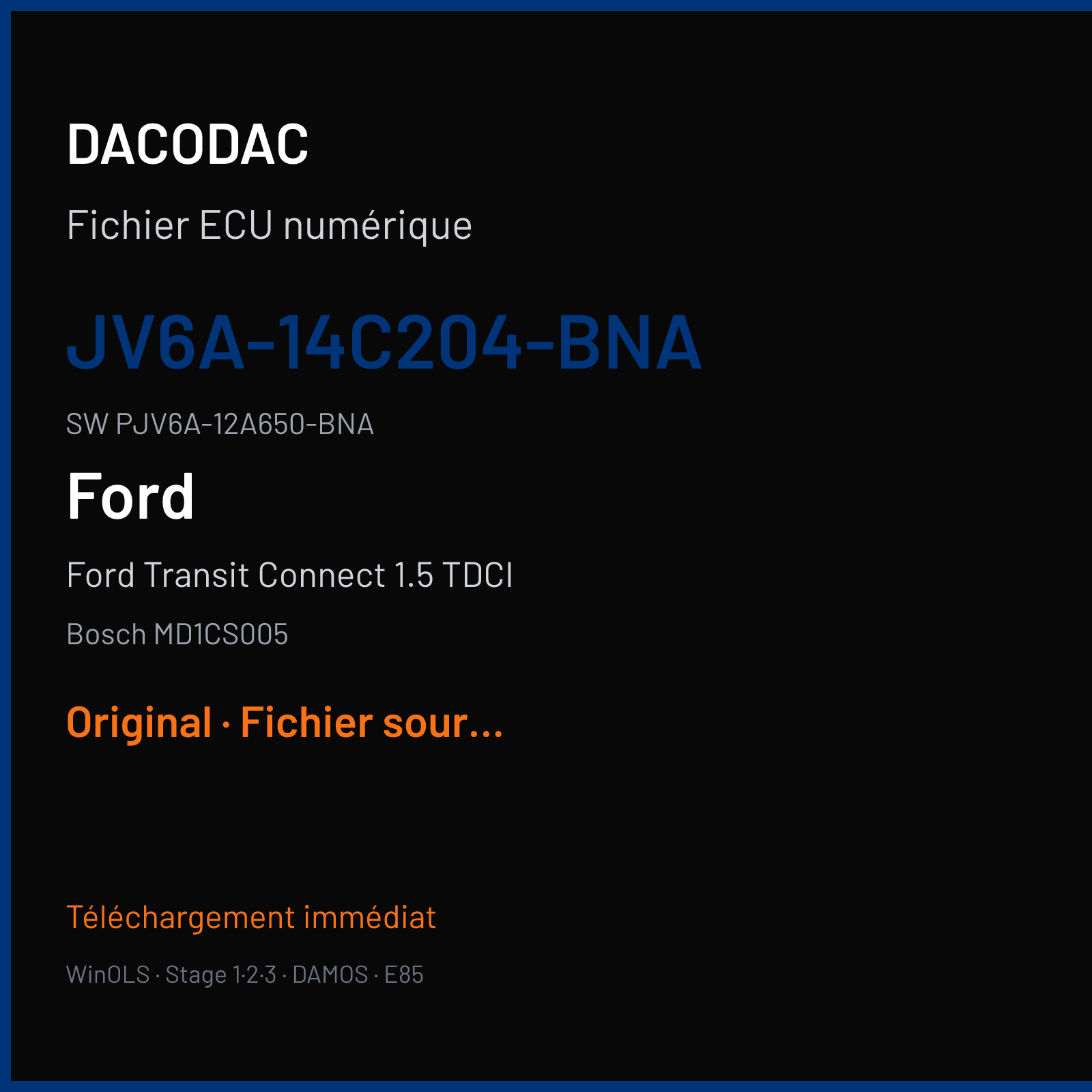 Ford Transit Connect 1.5 TDCI 101 ch (2019) — Bosch MD1CS005 — JV6A-14C204-BNA · PJV6A-12A650-BNA · 049070 — Original