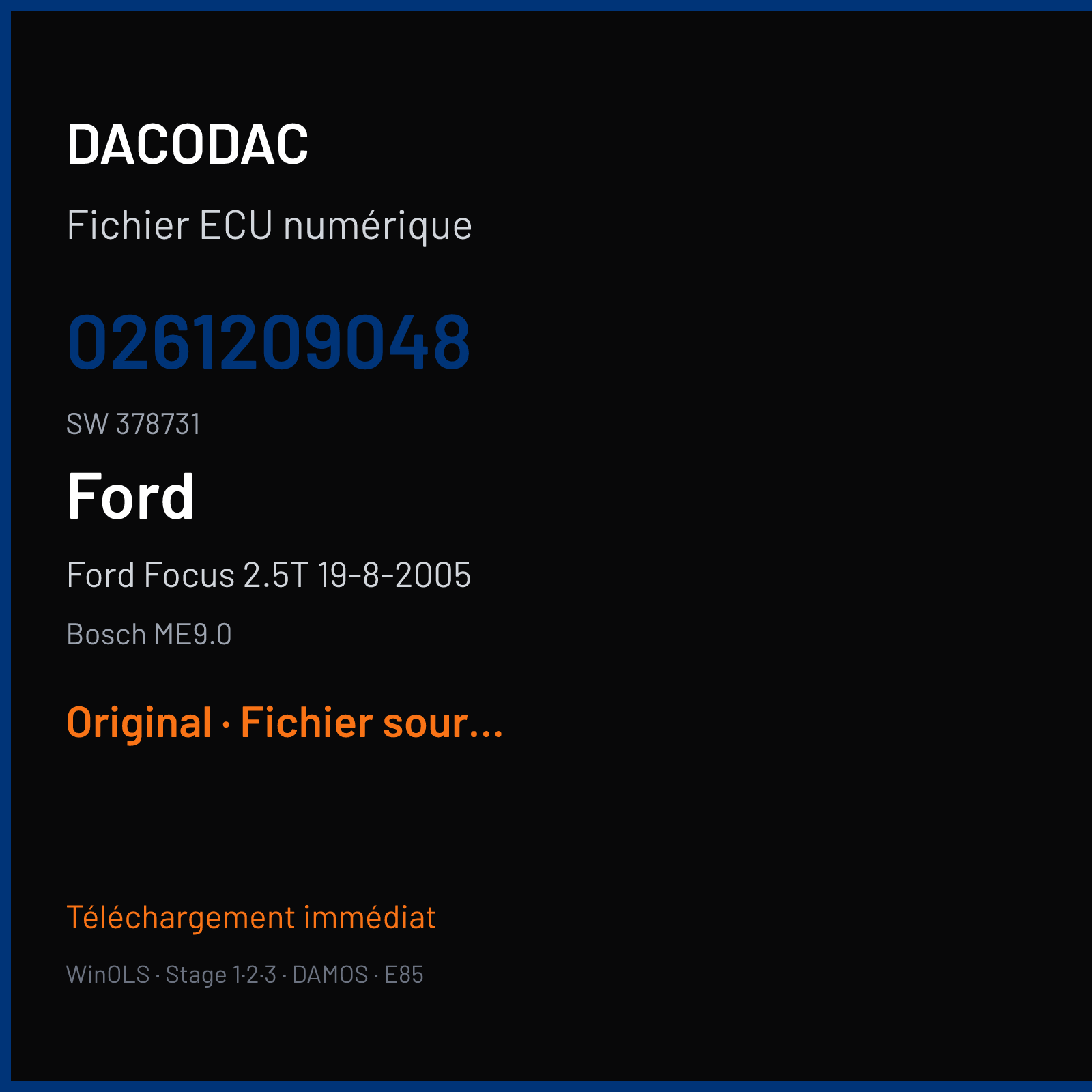 Ford Focus 2.5T 19-8-2005 — Bosch ME9.0 — 0261209048 · 378731 — Original