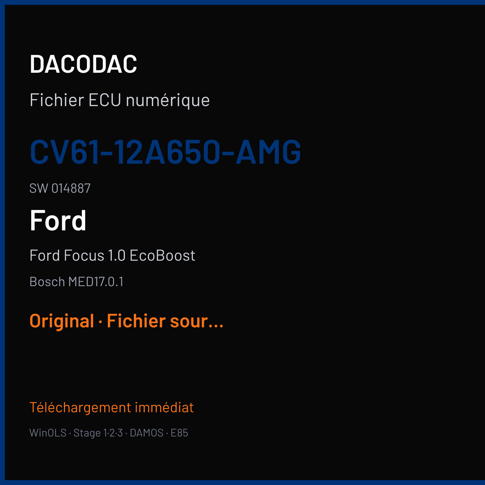 Ford Focus 1.0 EcoBoost (2014) — Bosch MED17.0.1 — CV61-12A650-AMG · 014887 — Original