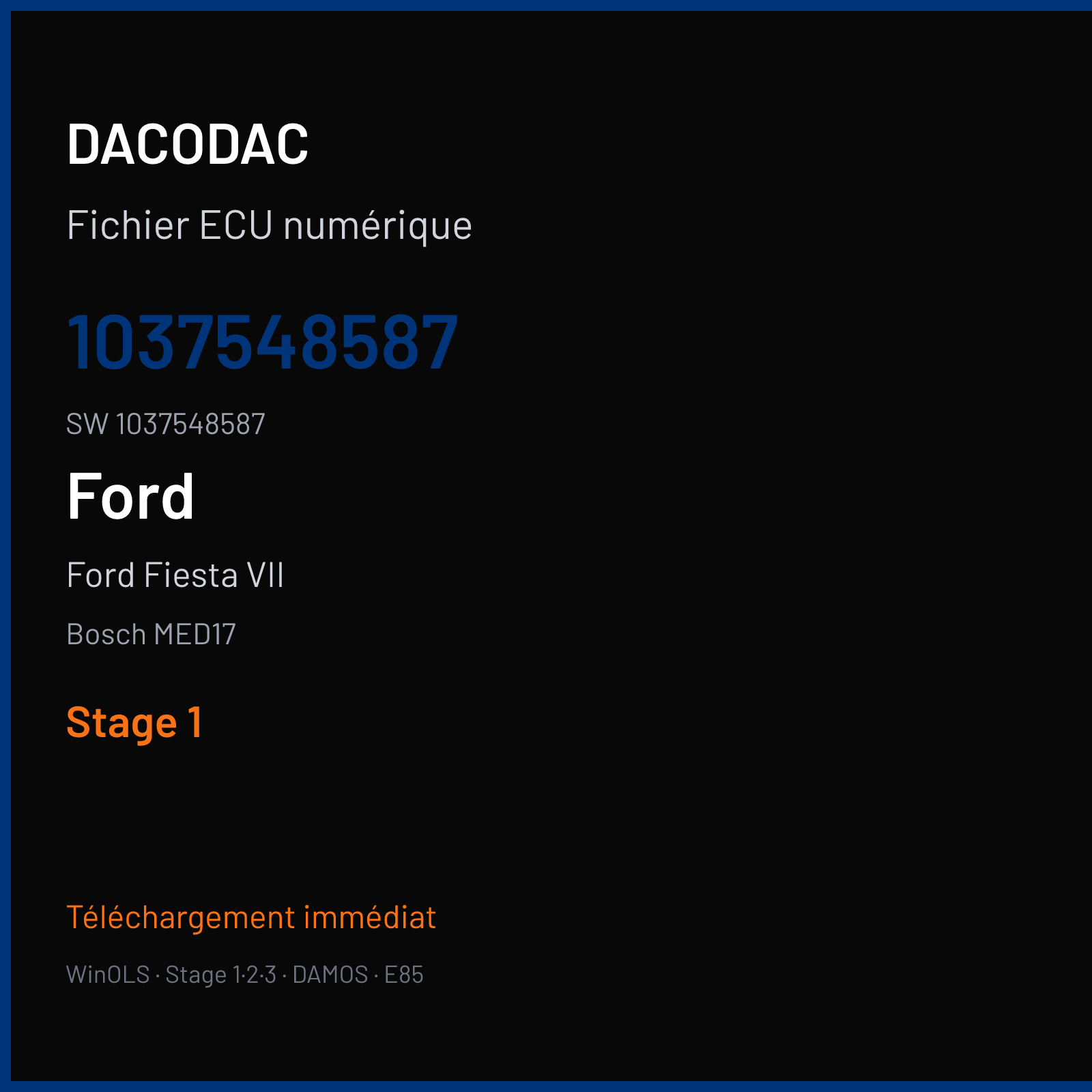 Ford Fiesta VII (2016) — Bosch MED17 — 1037548587 · 1037548587 — Stage 1