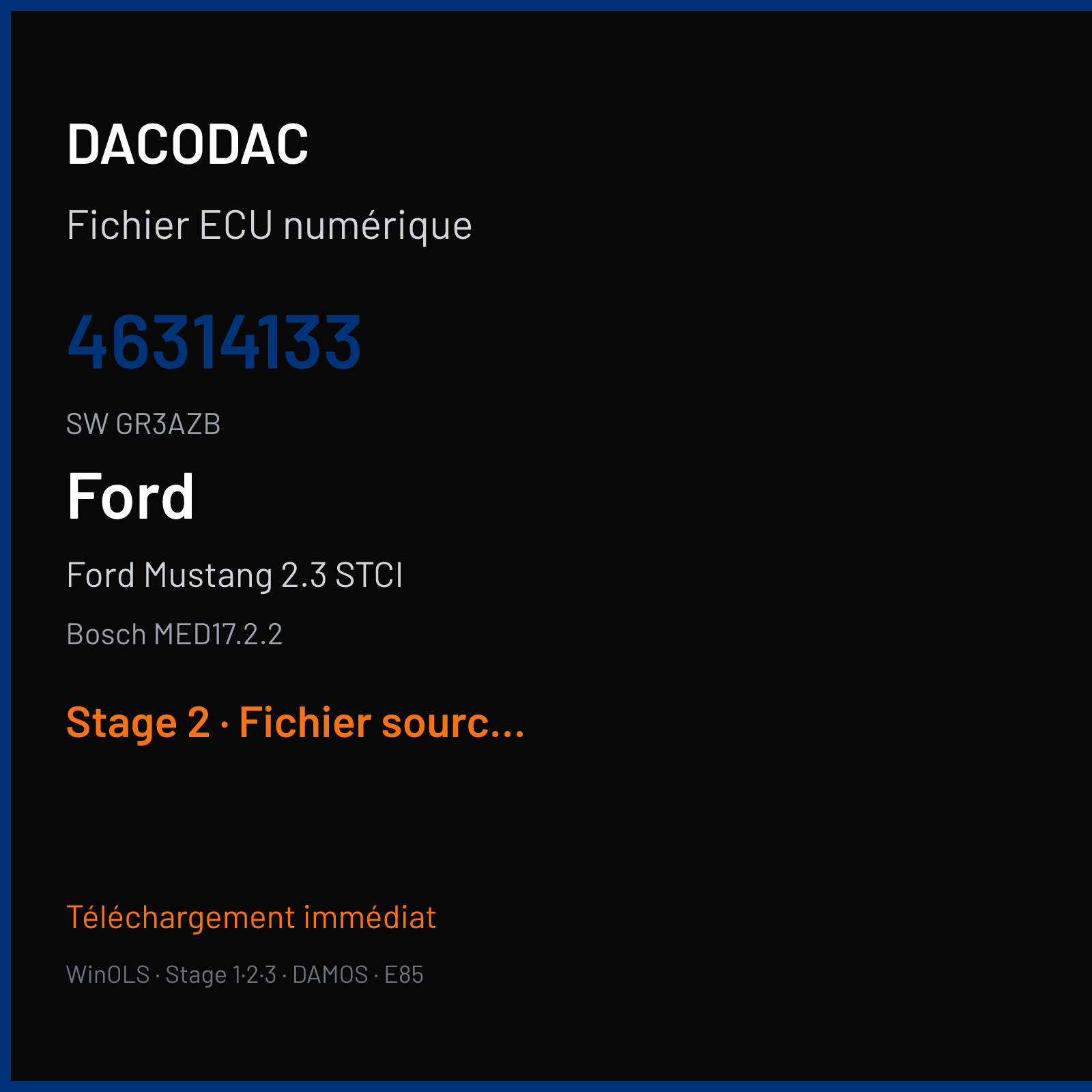 Ford Mustang 2.3 STCI (2016) — Bosch MED17.2.2 — 46314133 · GR3AZB — Stage 2