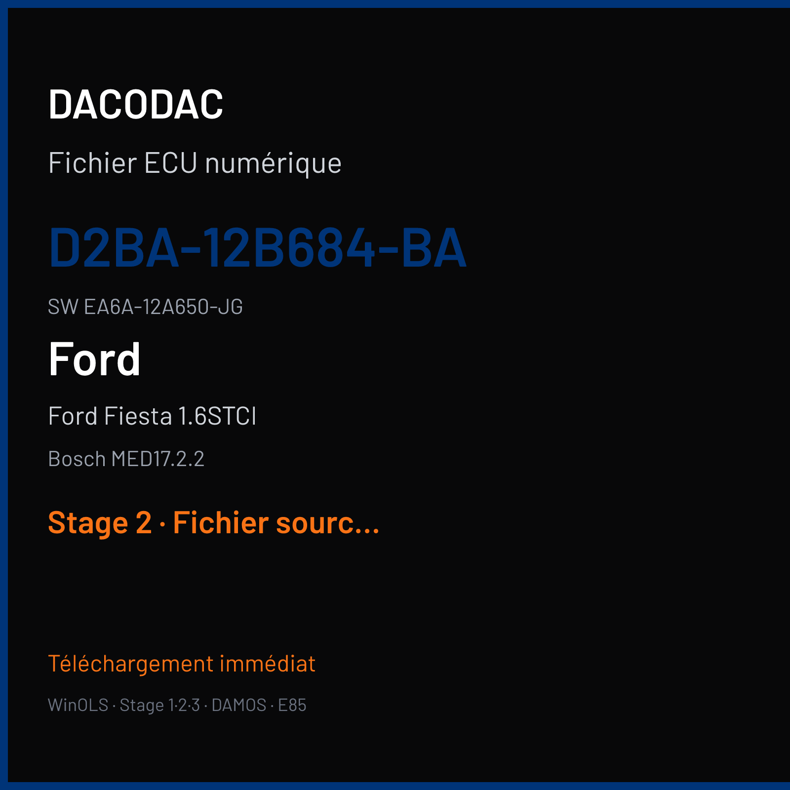 Ford Fiesta 1.6STCI (2015) — Bosch MED17.2.2 — D2BA-12B684-BA · EA6A-12A650-JG — Stage 2