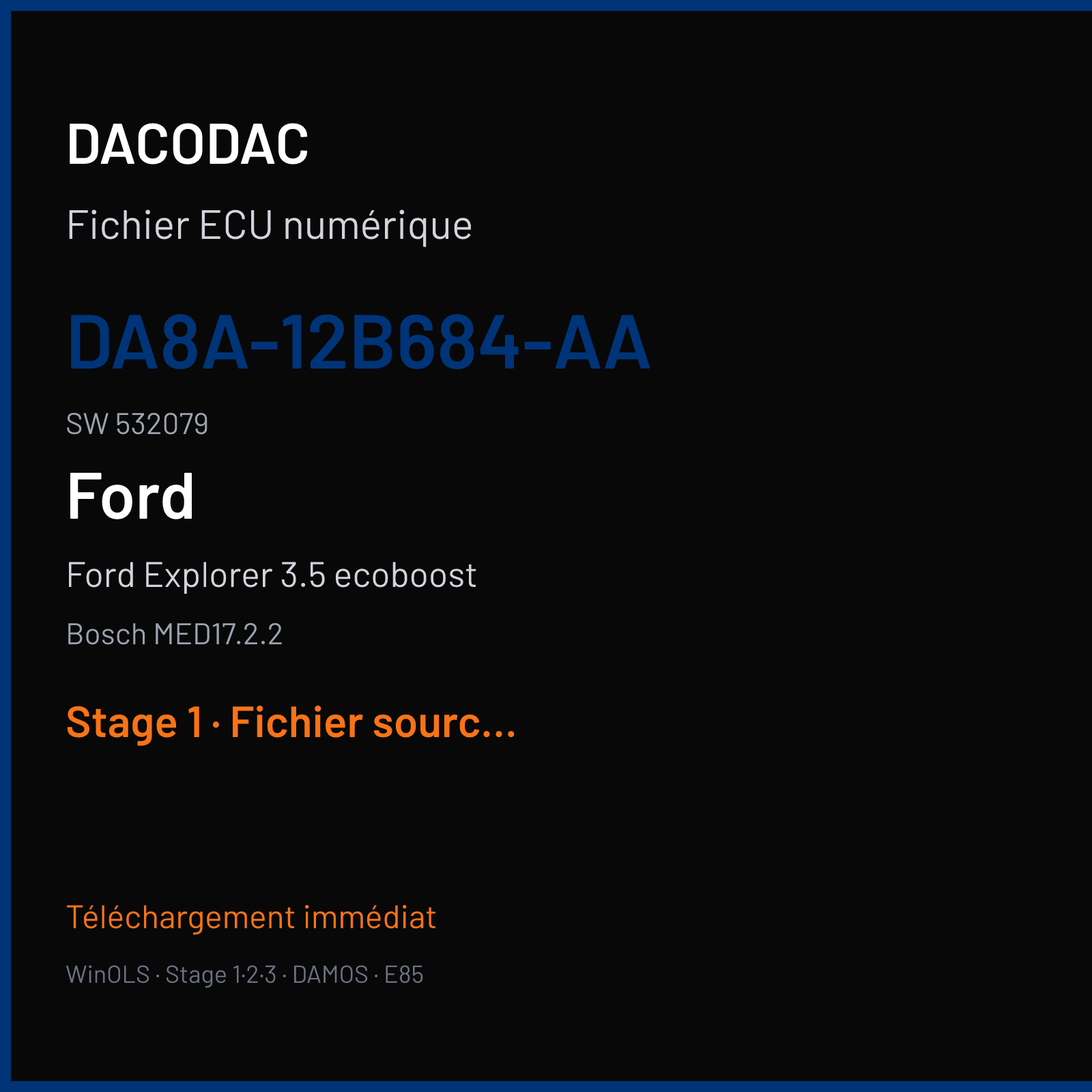 Ford Explorer 3.5 ecoboost (2012) — Bosch MED17.2.2 — DA8A-12B684-AA · 532079 — Stage 1