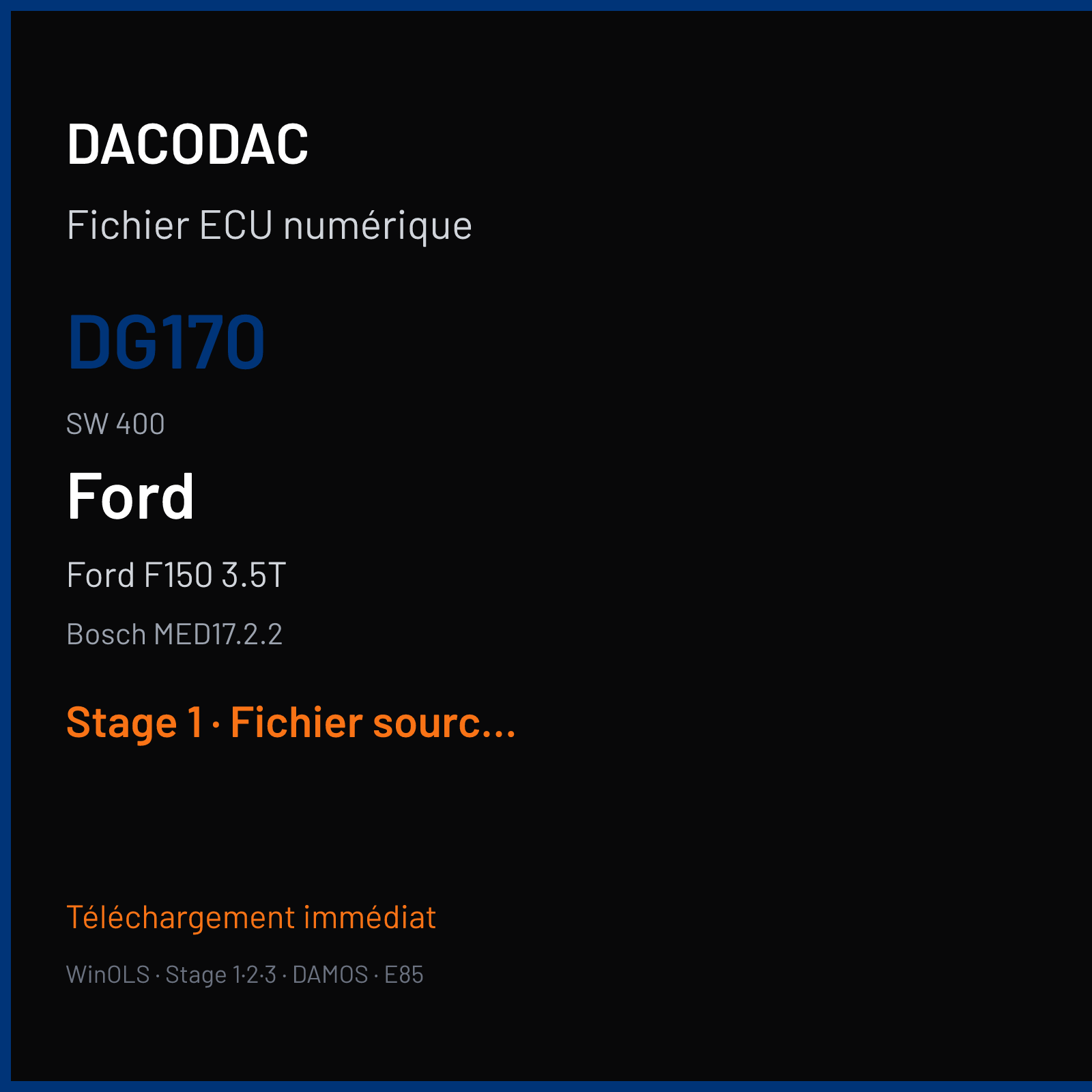 Ford F150 3.5T 365 ch (2016) — Bosch MED17.2.2 — DG170 · 400 · 0827 9744ZZZXTLHFDD — Stage 1