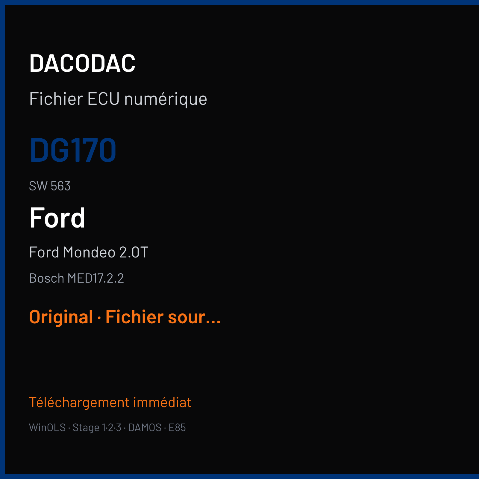 Ford Mondeo 2.0T 240 ch (2015) — Bosch MED17.2.2 — DG170 · 563 · 0824 DG1A-12B684-AB FS7A-12A650-ADE — Original