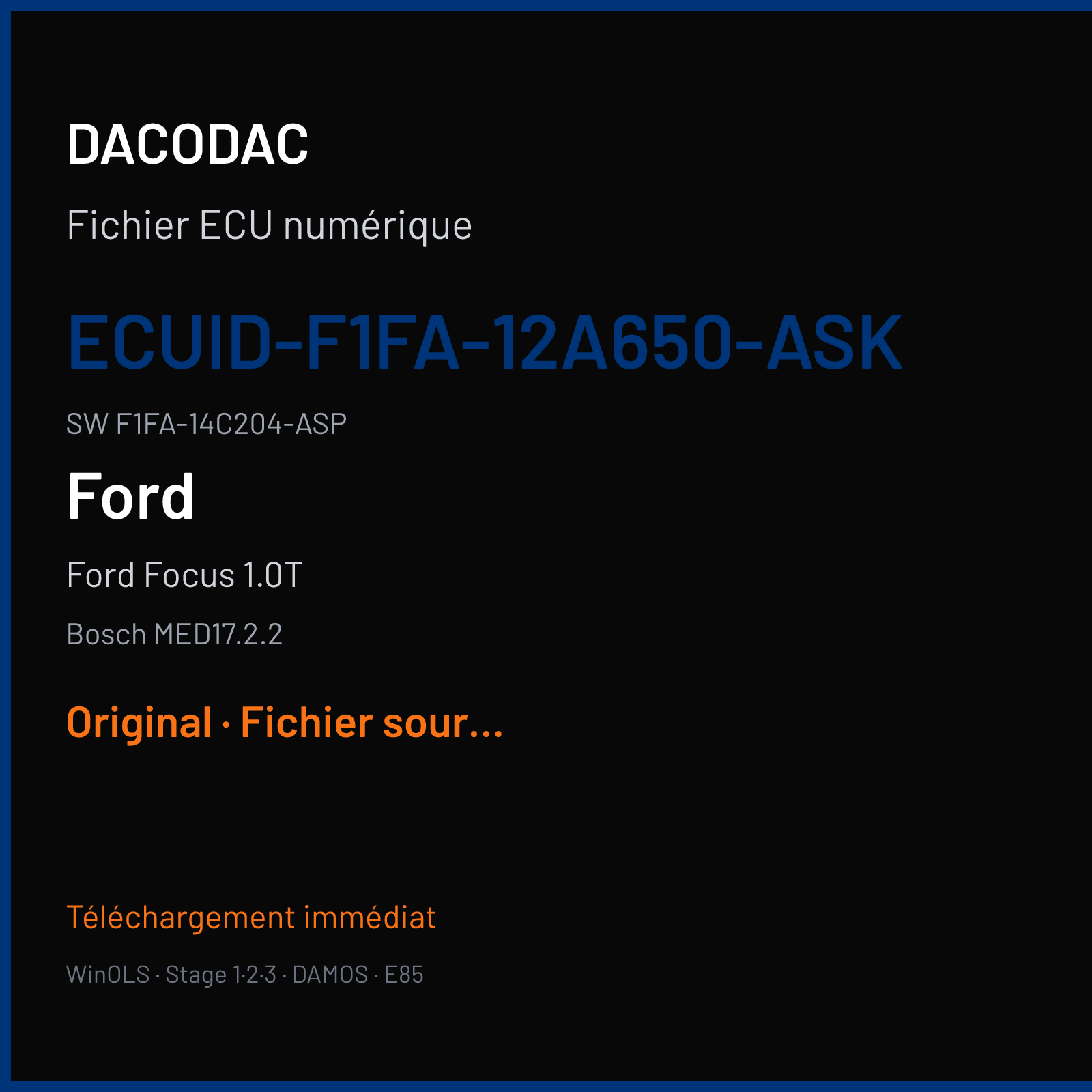 Ford Focus 1.0T (2016) — Bosch MED17.2.2 — ECUID-F1FA-12A650-ASK · F1FA-14C204-ASP — Original