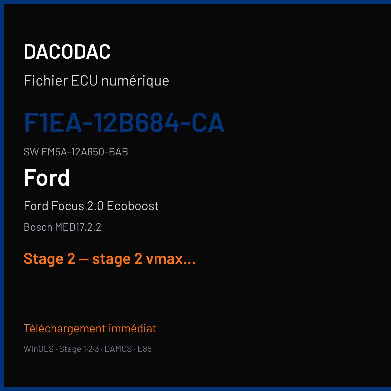 Ford Focus 2.0 Ecoboost (2016) — Bosch MED17.2.2 — F1EA-12B684-CA · FM5A-12A650-BAB — Stage 2 — stage 2 vmax off catalyst off pop and bang