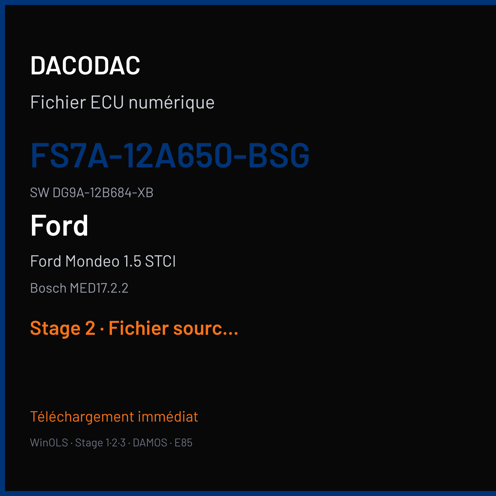 Ford Mondeo 1.5 STCI 160 ch (2016) — Bosch MED17.2.2 — FS7A-12A650-BSG · DG9A-12B684-XB · 006292 — Stage 2