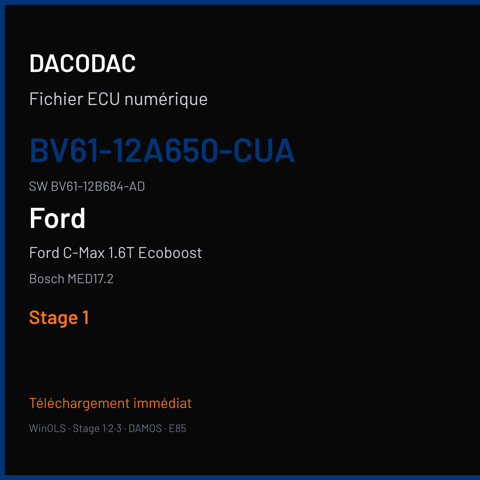 Ford C-Max 1.6T Ecoboost 150 ch (2013) — Bosch MED17.2 — BV61-12A650-CUA · BV61-12B684-AD · 001477 — Stage 1