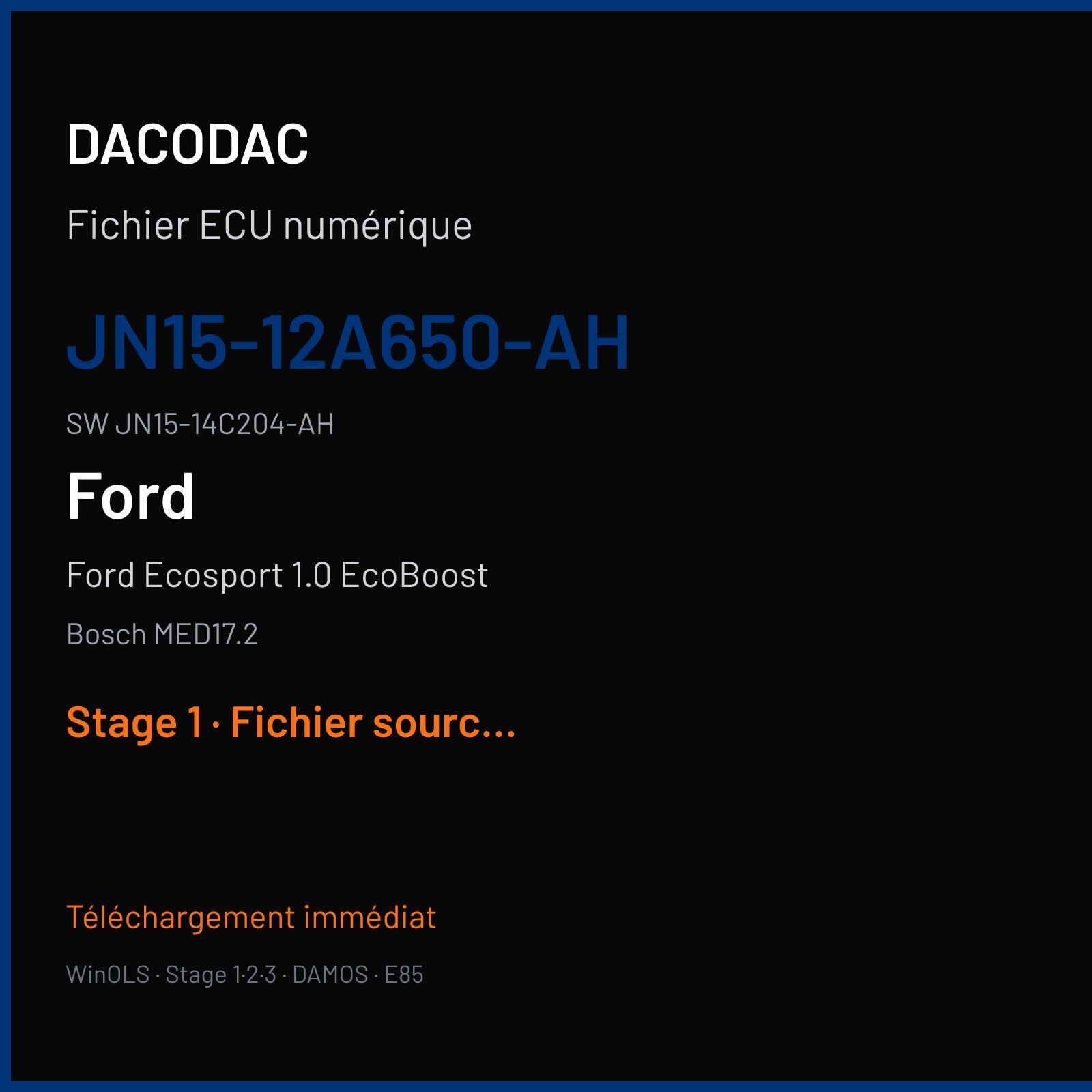 Ford Ecosport 1.0 EcoBoost (2018) — Bosch MED17.2 — JN15-12A650-AH · JN15-14C204-AH — Stage 1