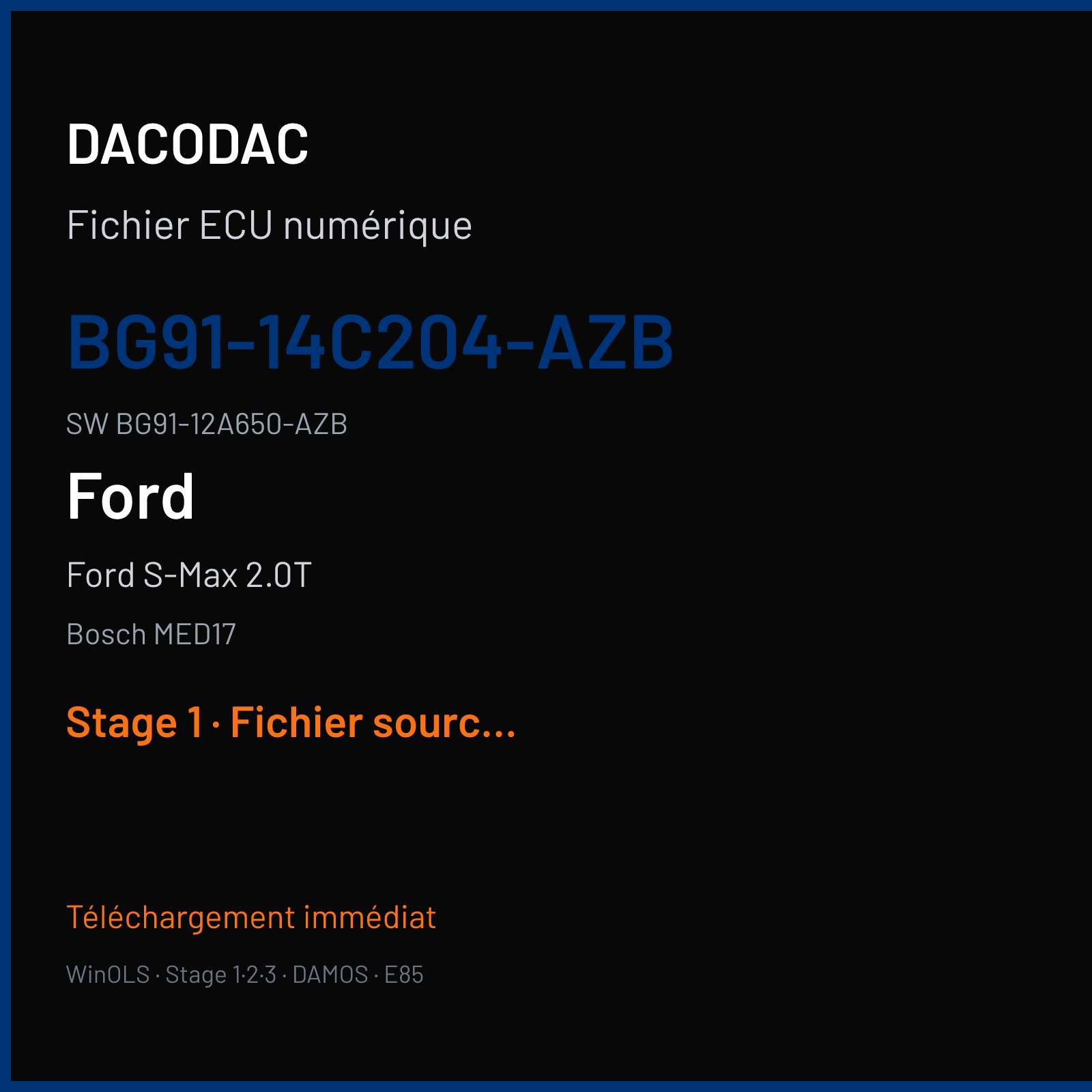 Ford S-Max 2.0T 240 ch (2014) — Bosch MED17 — BG91-14C204-AZB · BG91-12A650-AZB · 538253 — Stage 1