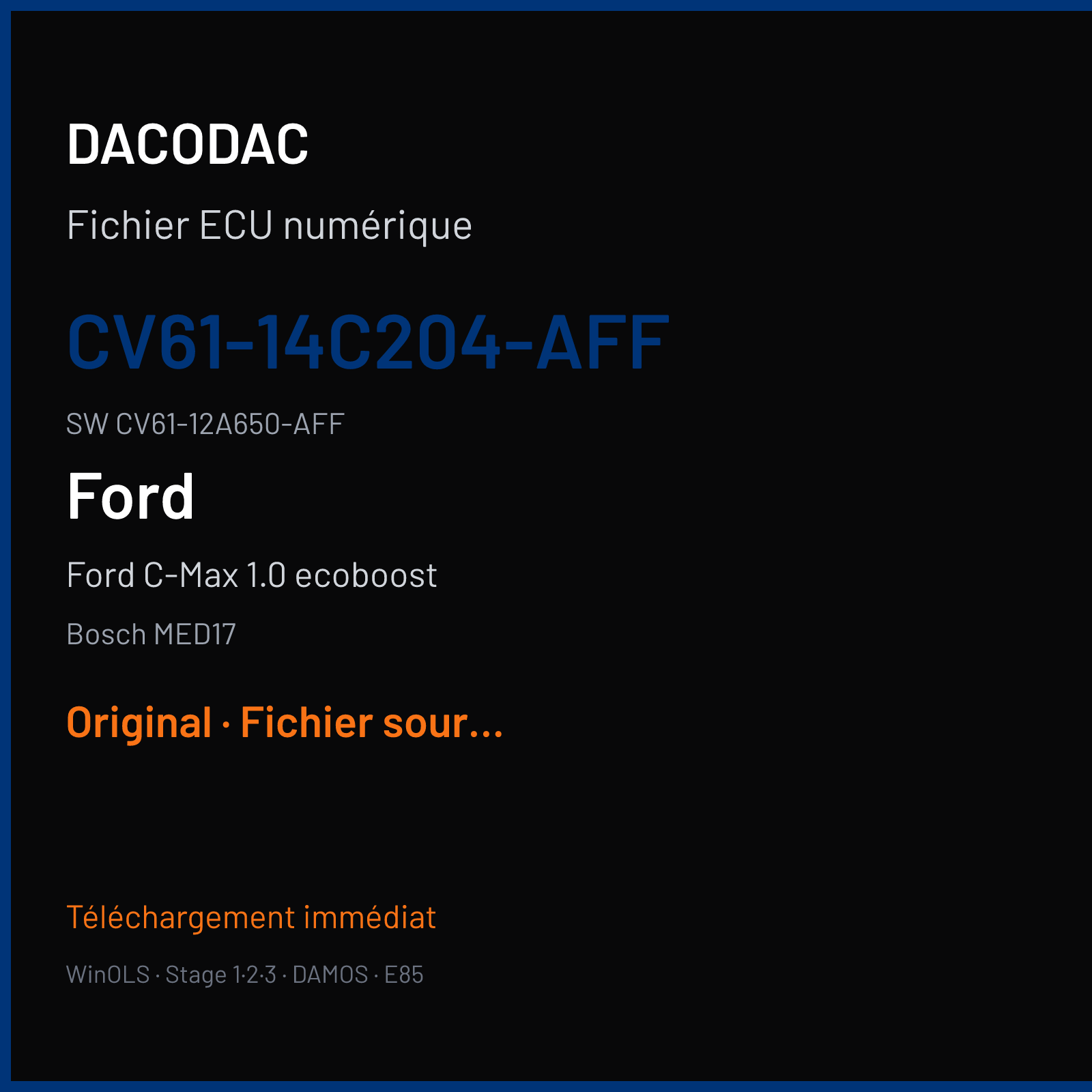 Ford C-Max 1.0 ecoboost 100 ch (2014) — Bosch MED17 — CV61-14C204-AFF · CV61-12A650-AFF · 537901 — Original