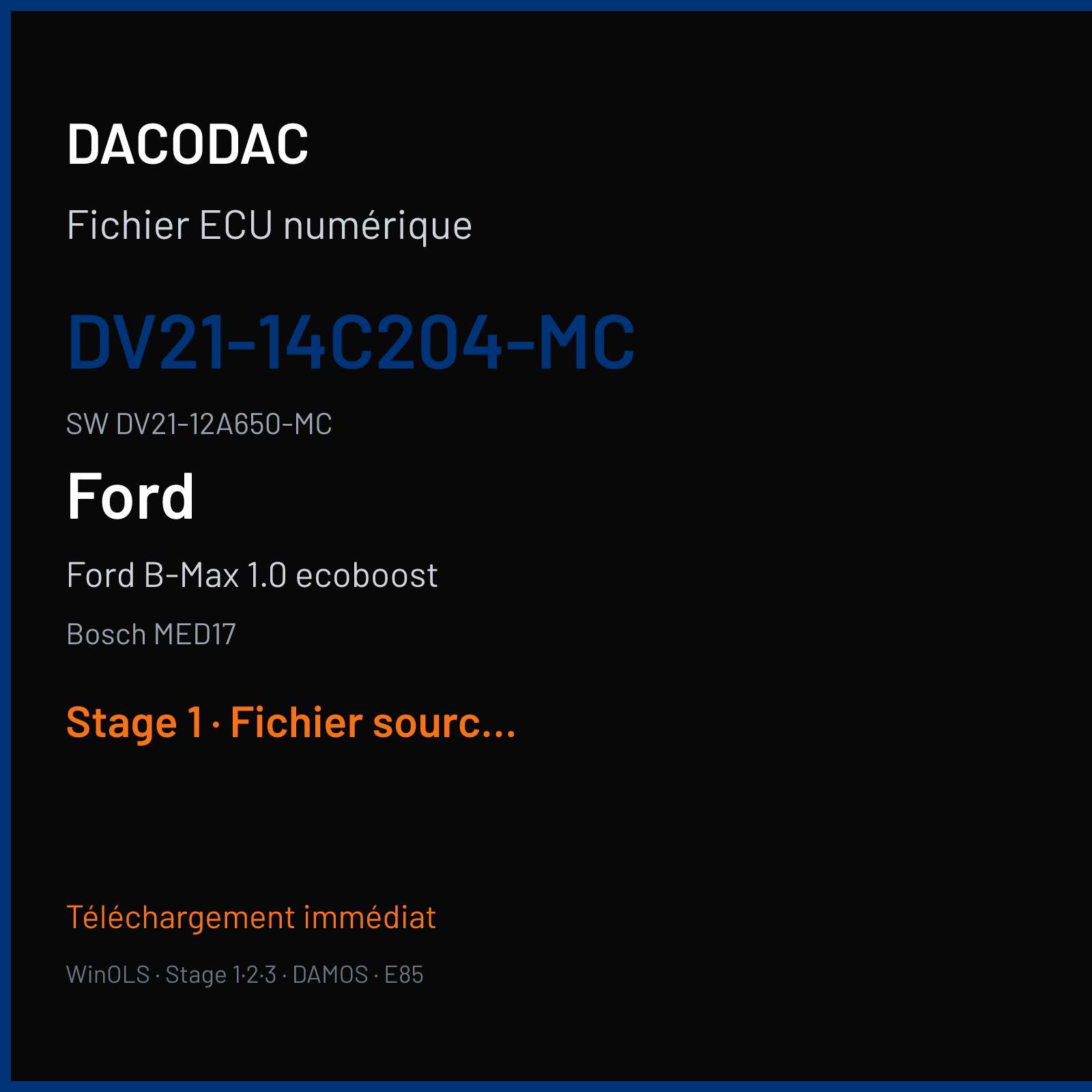 Ford B-Max 1.0 ecoboost 100 ch (2014) — Bosch MED17 — DV21-14C204-MC · DV21-12A650-MC · 539326 — Stage 1