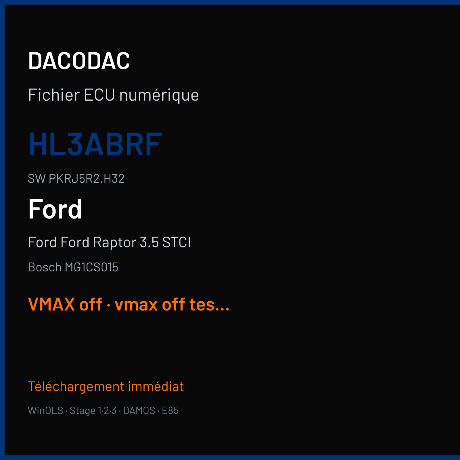 Ford Ford Raptor 3.5 STCI (2017) — Bosch MG1CS015 — HL3ABRF · PKRJ5R2.H32 · HL3A-14C204-BRF — VMAX off