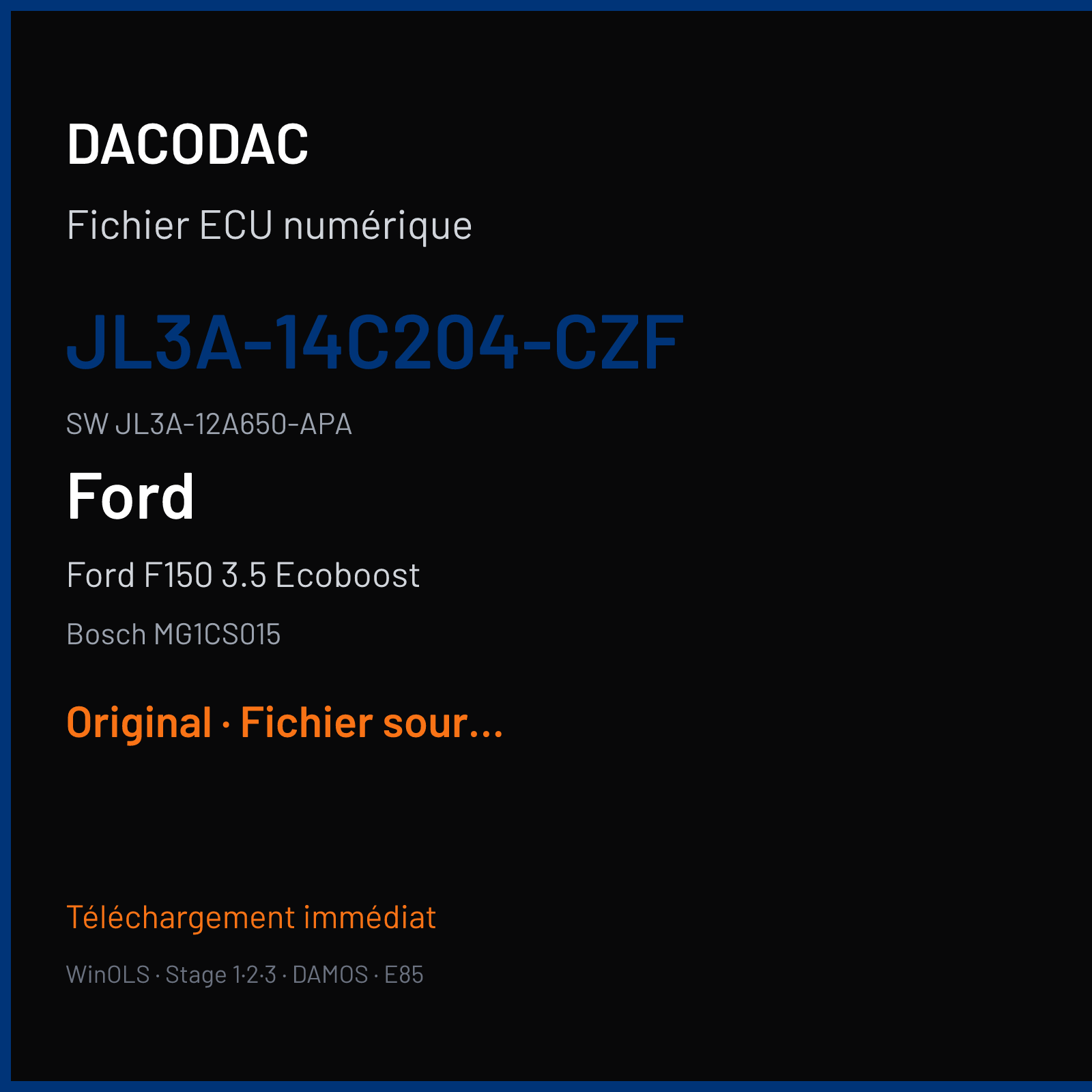 Ford F150 3.5 Ecoboost 421 ch (2018) — Bosch MG1CS015 — JL3A-14C204-CZF · JL3A-12A650-APA · 019700 — Original