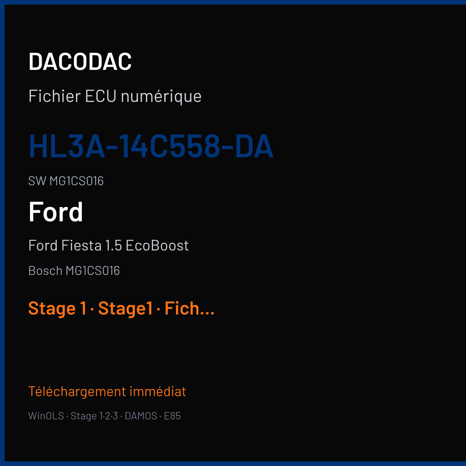 Ford Fiesta 1.5 EcoBoost (2019) — Bosch MG1CS016 — HL3A-14C558-DA · MG1CS016 — Stage 1