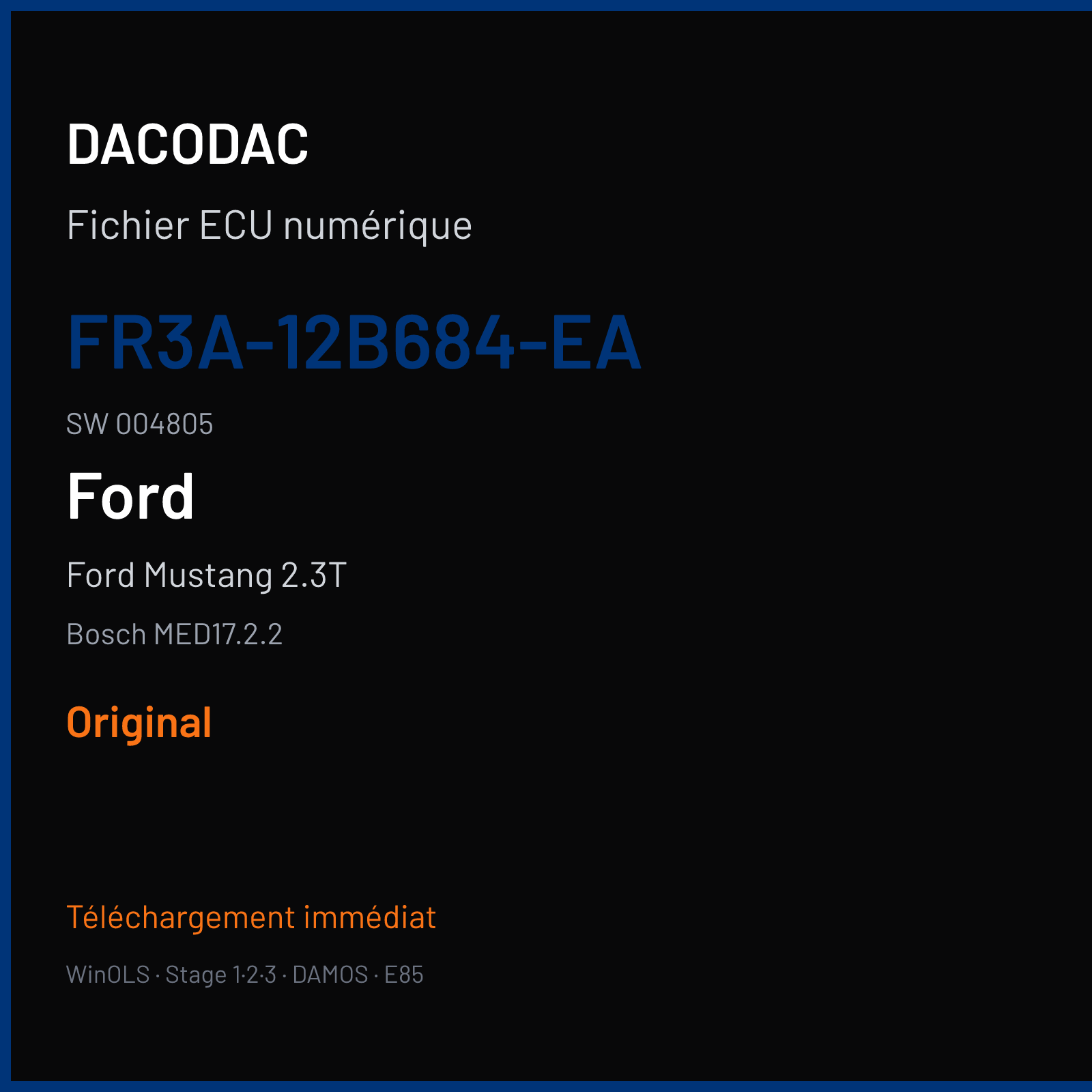 Ford Mustang 2.3T (2016) — Bosch MED17.2.2 — FR3A-12B684-EA · 004805 — Original