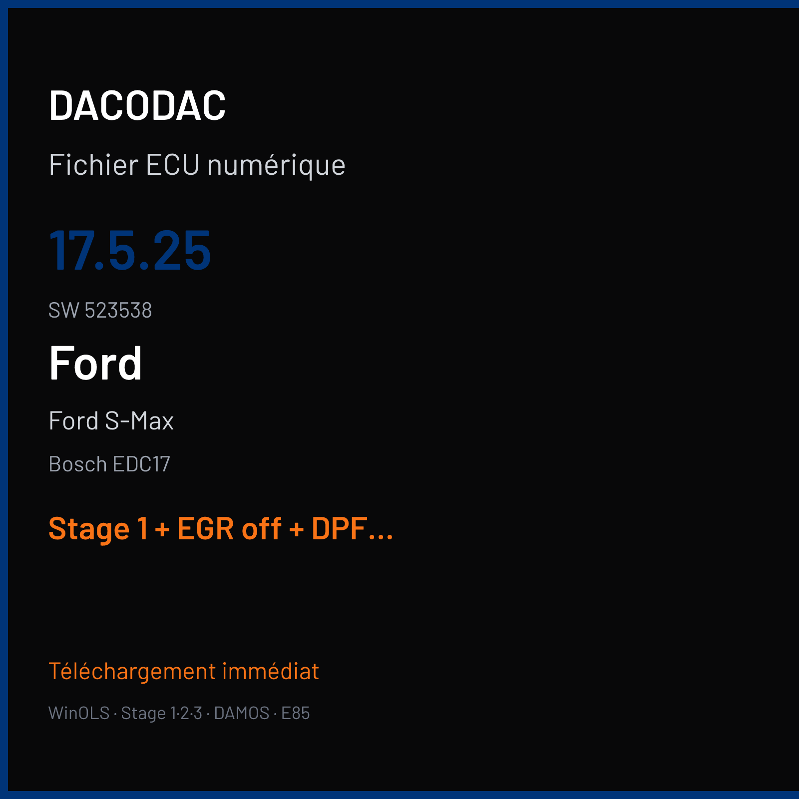 Ford S-Max (2012) — Bosch EDC17 — 17.5.25 · 523538 — Stage 1 + EGR off + DPF off