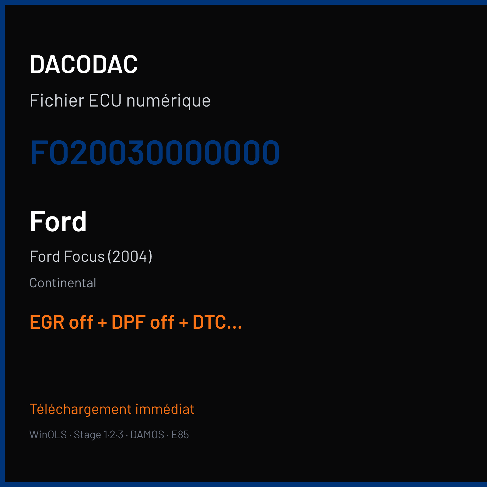 Ford Focus (2004) (2007) — Continental — FO20030000000 — EGR off + DPF off + DTC off
