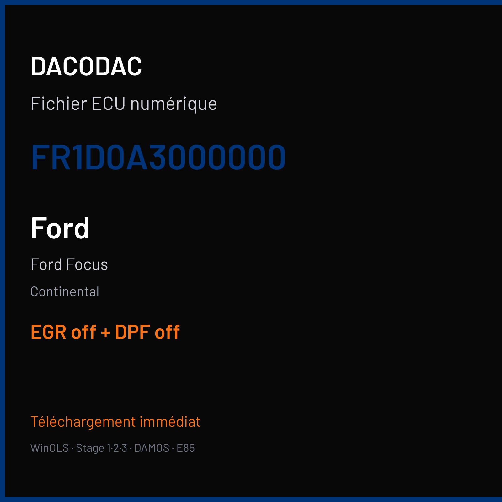 Ford Focus — Continental — FR1D0A3000000 — EGR off + DPF off