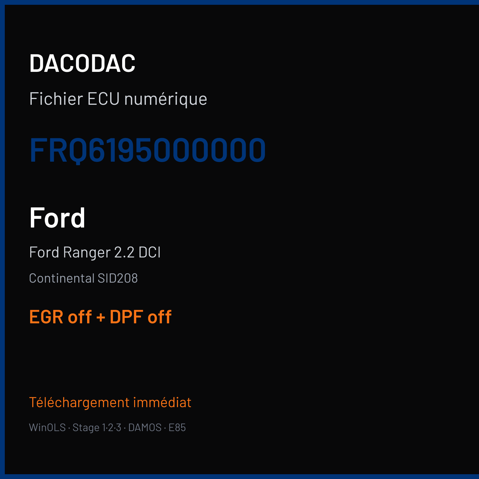 Ford Ranger 2.2 DCI (2014) — Continental SID208 — FRQ6195000000 — EGR off + DPF off