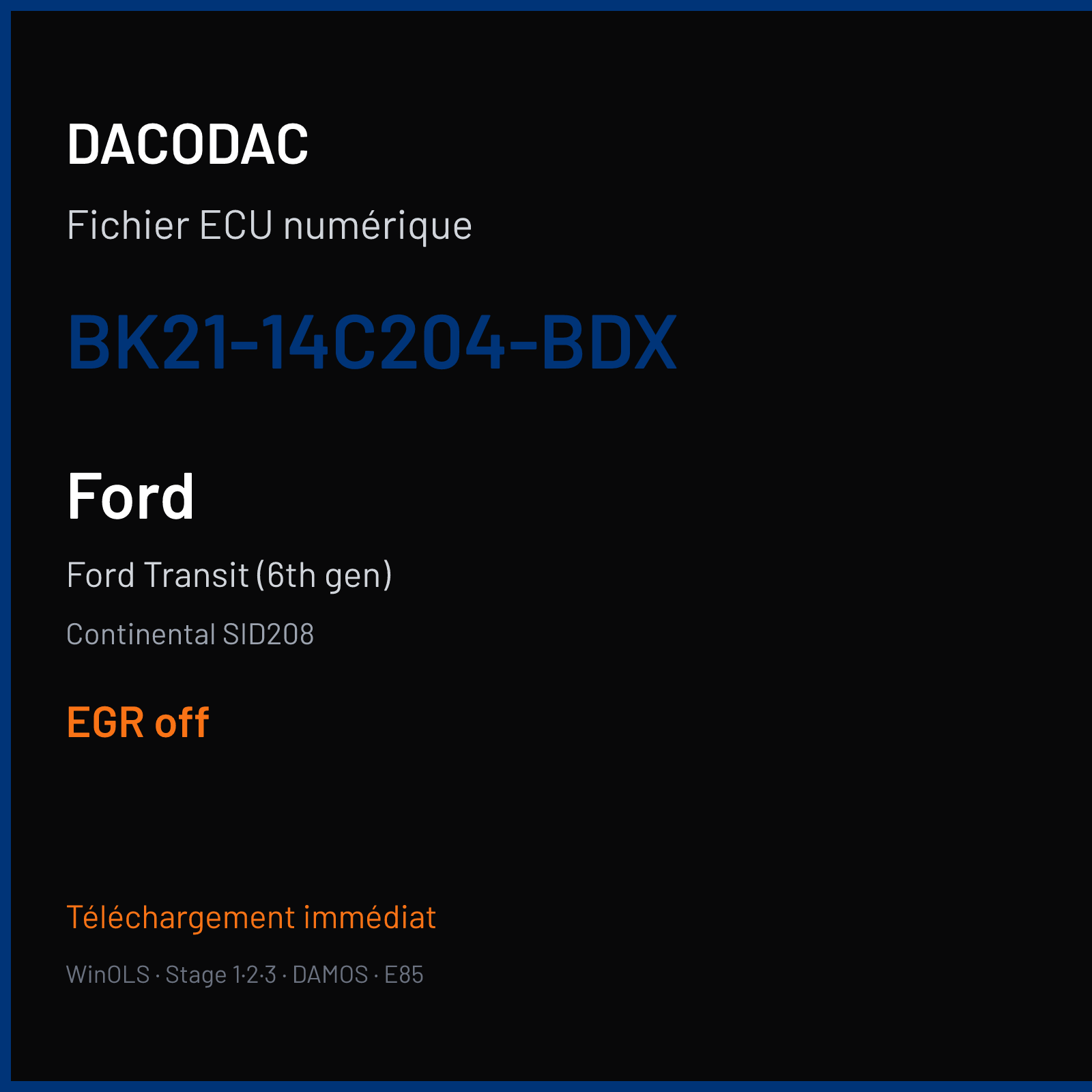 Ford Transit (6th gen) (2013) — Continental SID208 — BK21-14C204-BDX — EGR off