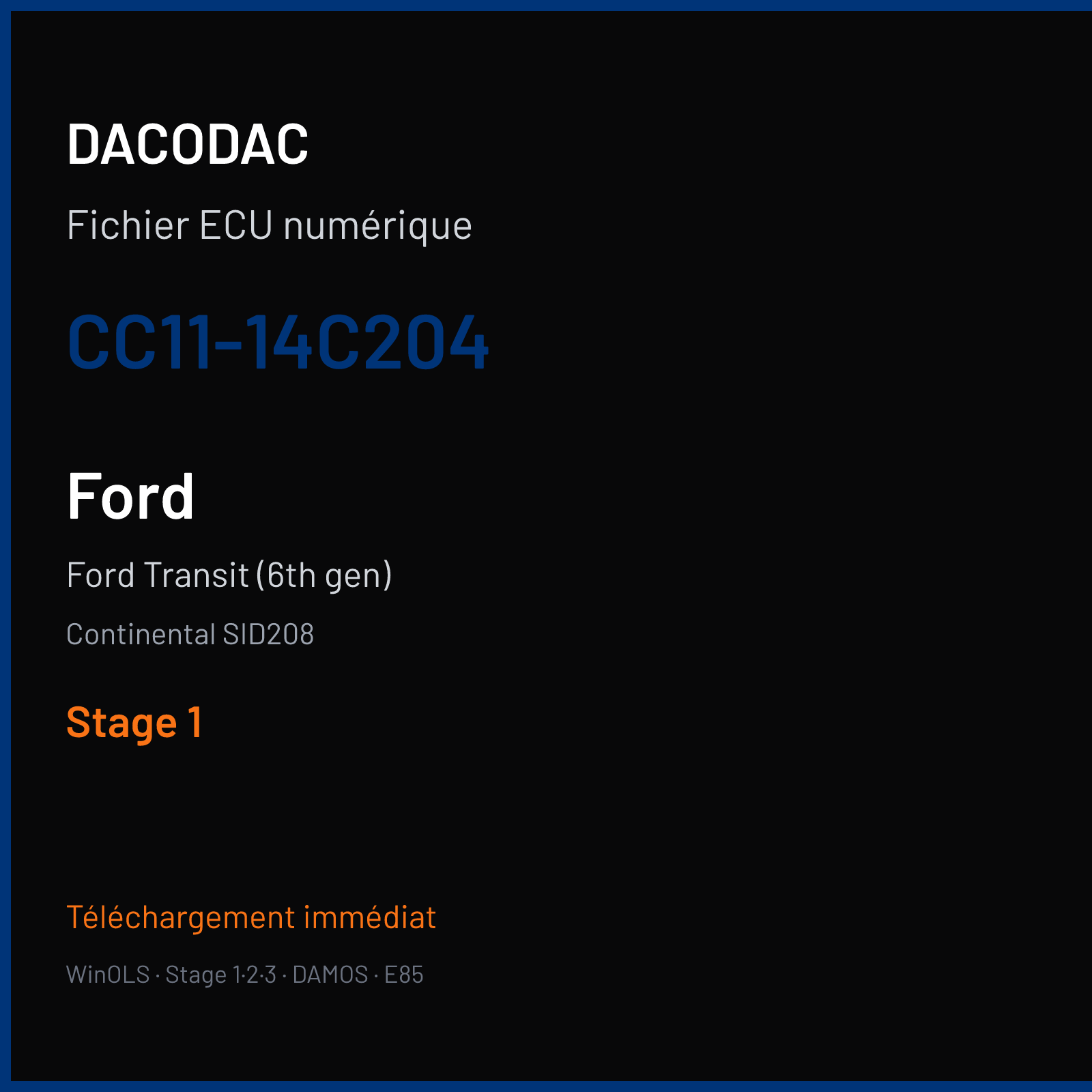 Ford Transit (6th gen) (2012) — Continental SID208 — CC11-14C204 — Stage 1