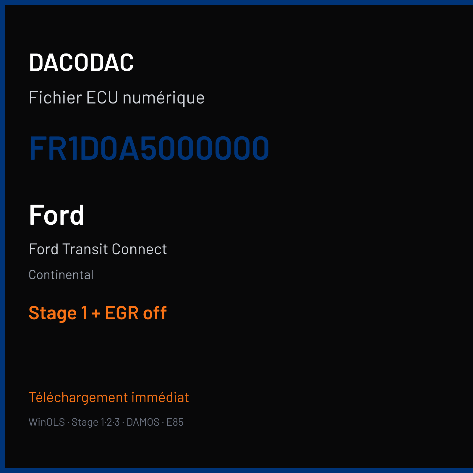 Ford Transit Connect — Continental — FR1D0A5000000 — Stage 1 + EGR off