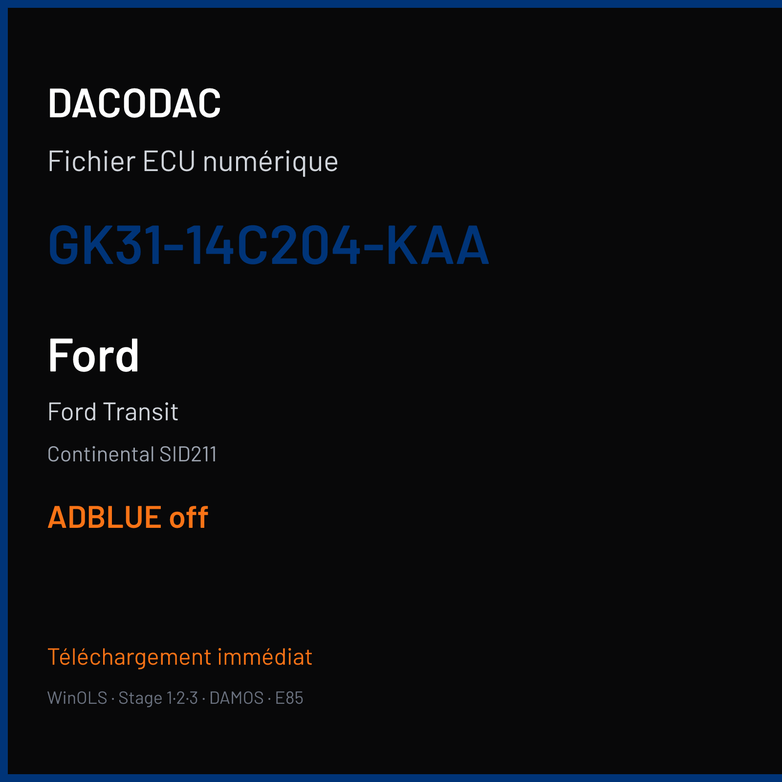 Ford Transit — Continental SID211 — GK31-14C204-KAA — ADBLUE off