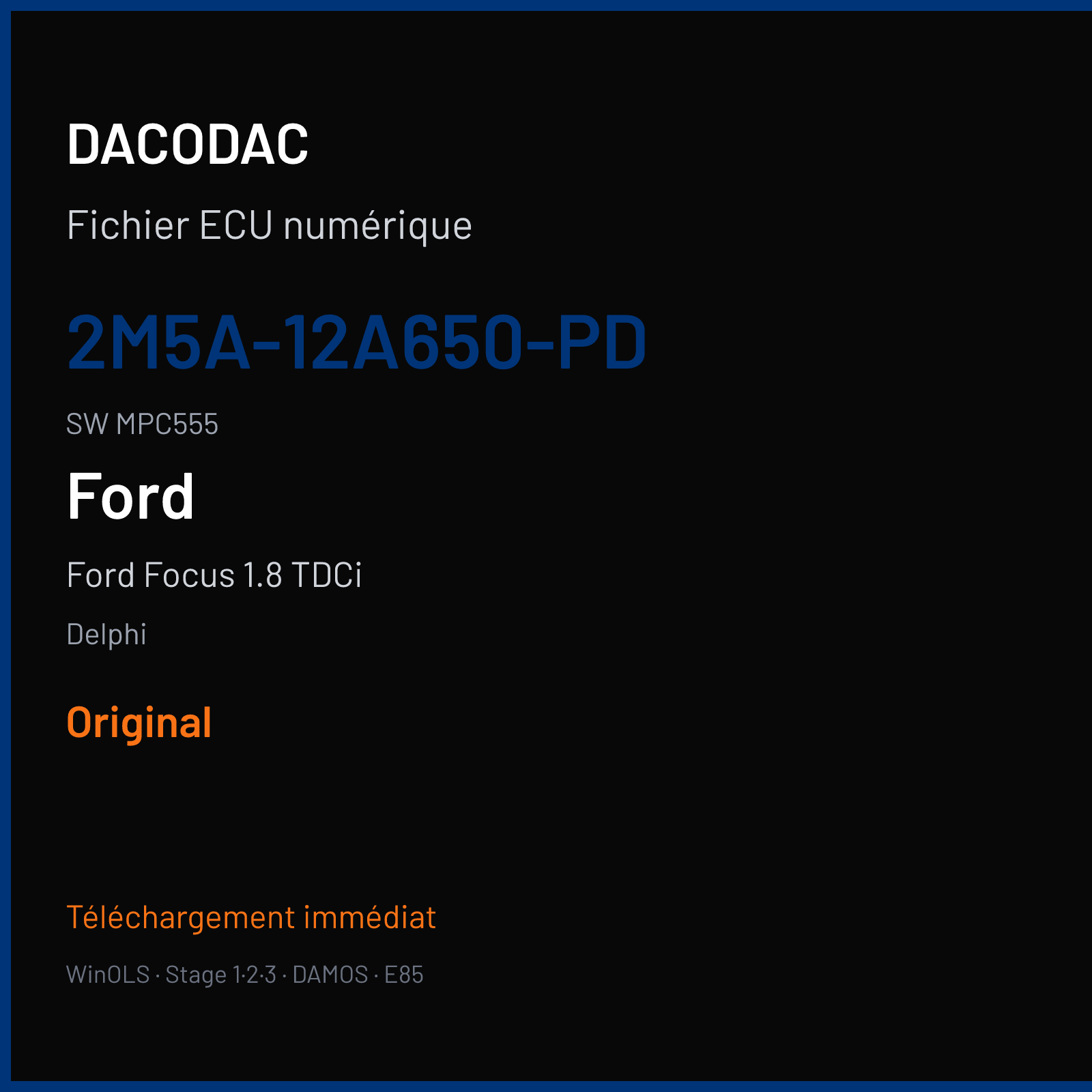 Ford Focus 1.8 TDCi 100 ch (2004) — Delphi — 2M5A-12A650-PD · MPC555 · H5F10B36 C3AE PROD MPC 500 — Original