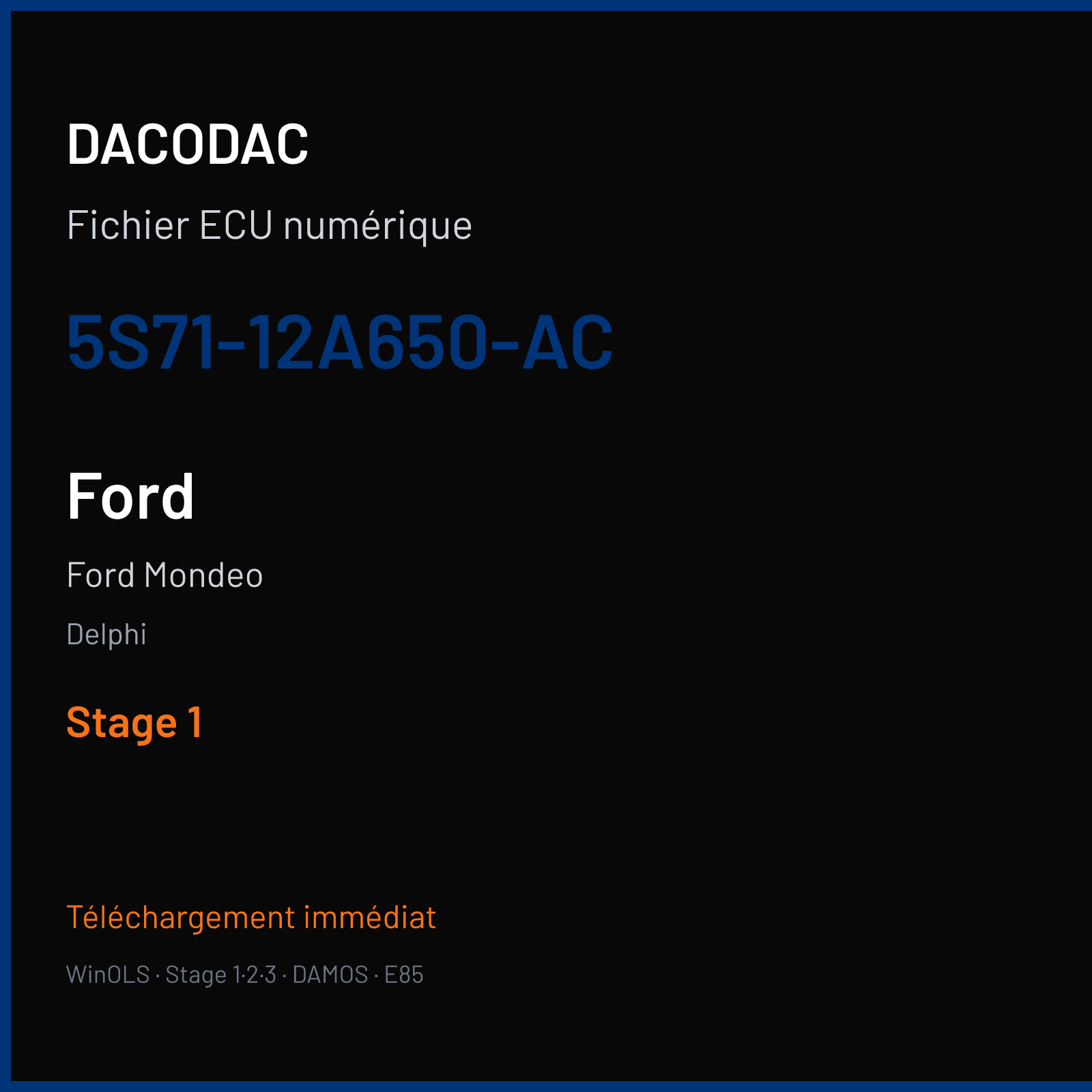 Ford Mondeo (2003) — Delphi — 5S71-12A650-AC — Stage 1
