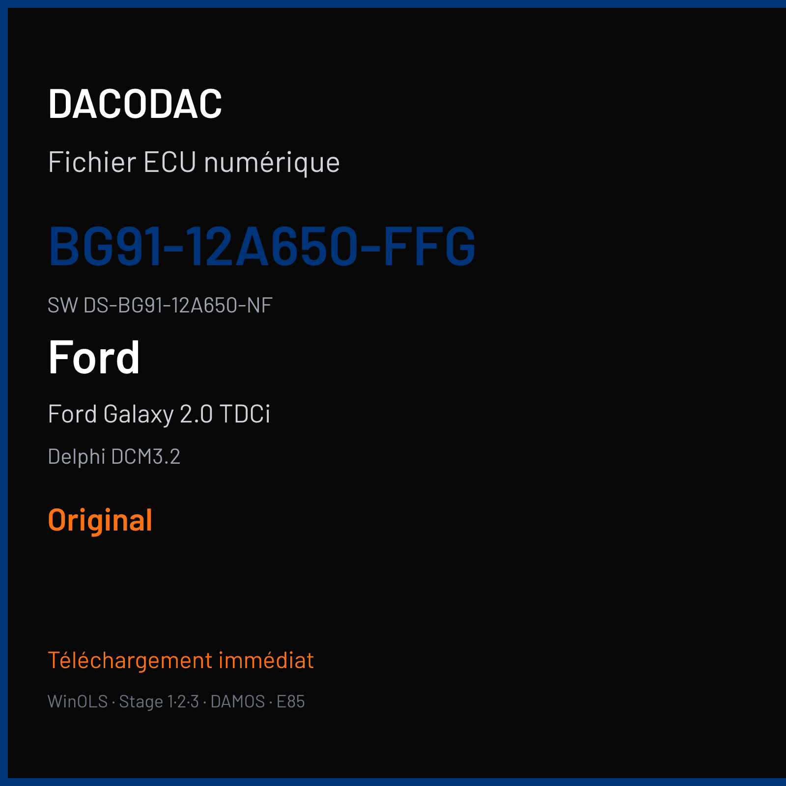Ford Galaxy 2.0 TDCi 140 ch (2012) — Delphi DCM3.2 — BG91-12A650-FFG · DS-BG91-12A650-NF · BG91-14C204-FFG — Original