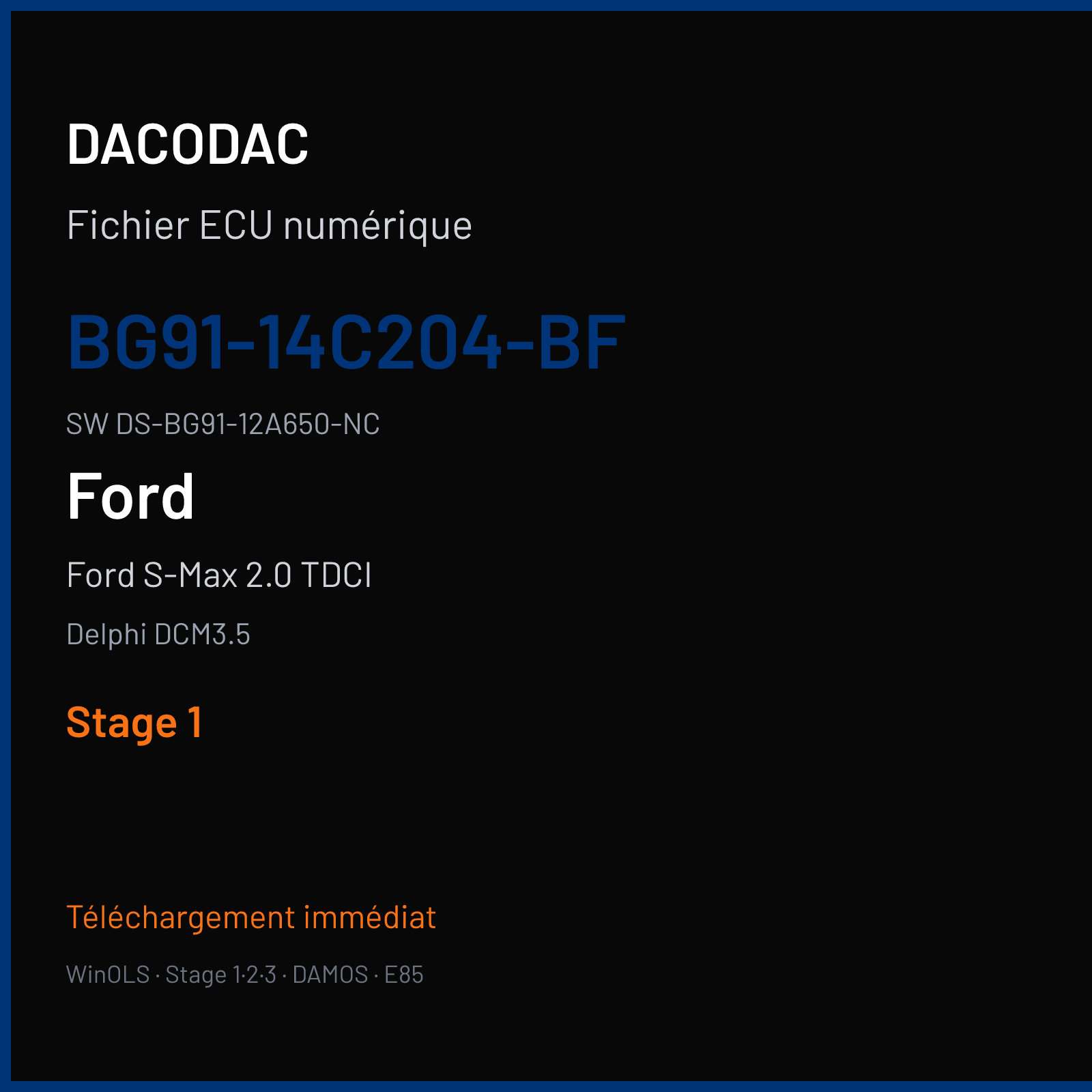 Ford S-Max 2.0 TDCI 163 ch (2011) — Delphi DCM3.5 — BG91-14C204-BF · DS-BG91-12A650-NC · T5A16300 — Stage 1