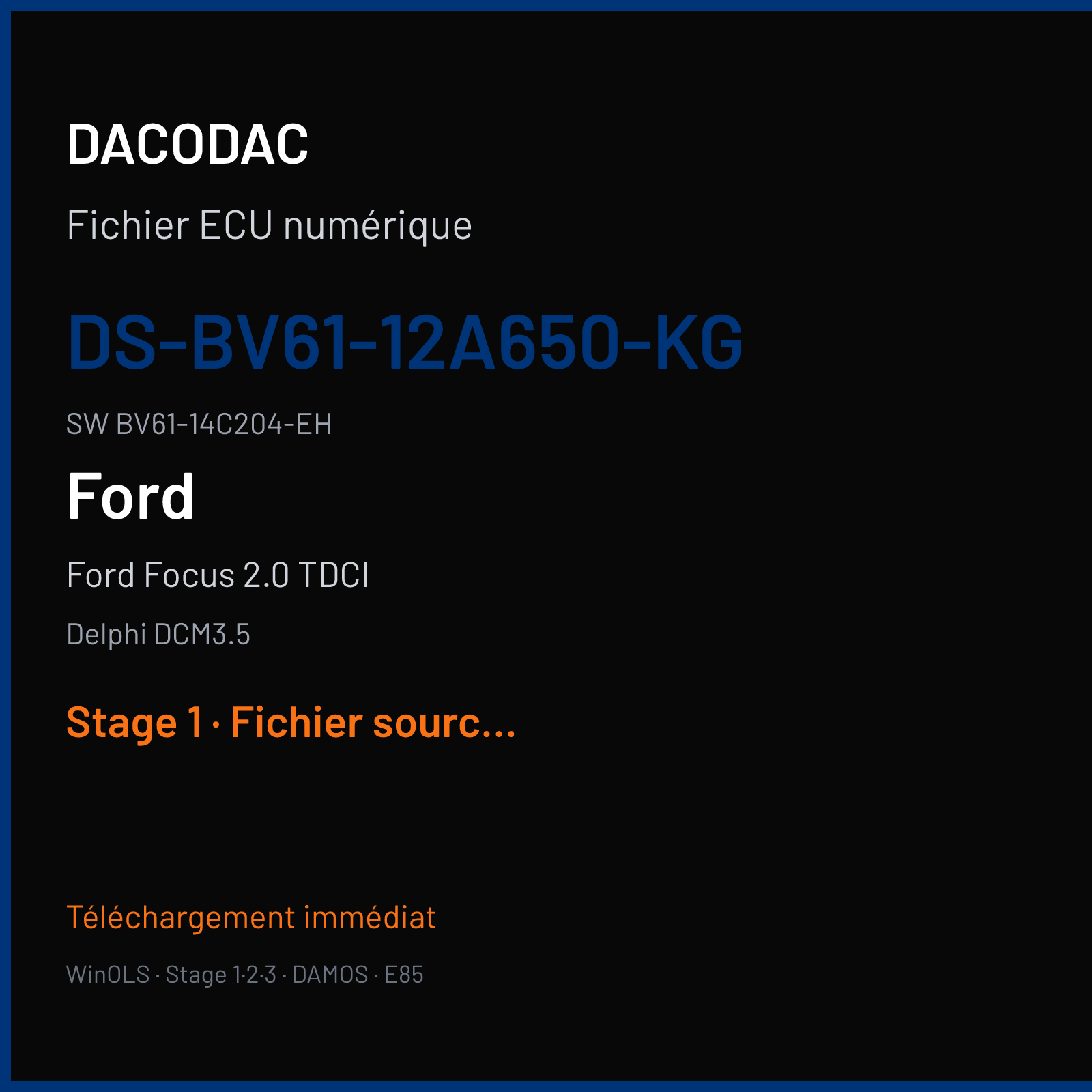 Ford Focus 2.0 TDCI (2012) — Delphi DCM3.5 — DS-BV61-12A650-KG · BV61-14C204-EH — Stage 1
