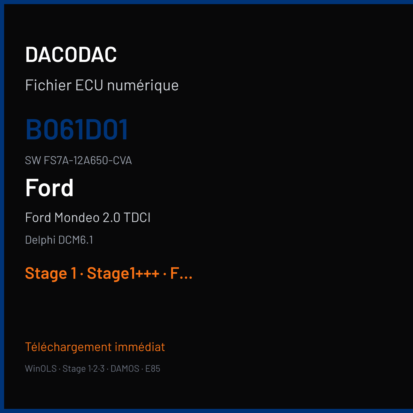 Ford Mondeo 2.0 TDCI (2015) — Delphi DCM6.1 — B061D01 · FS7A-12A650-CVA — Stage 1