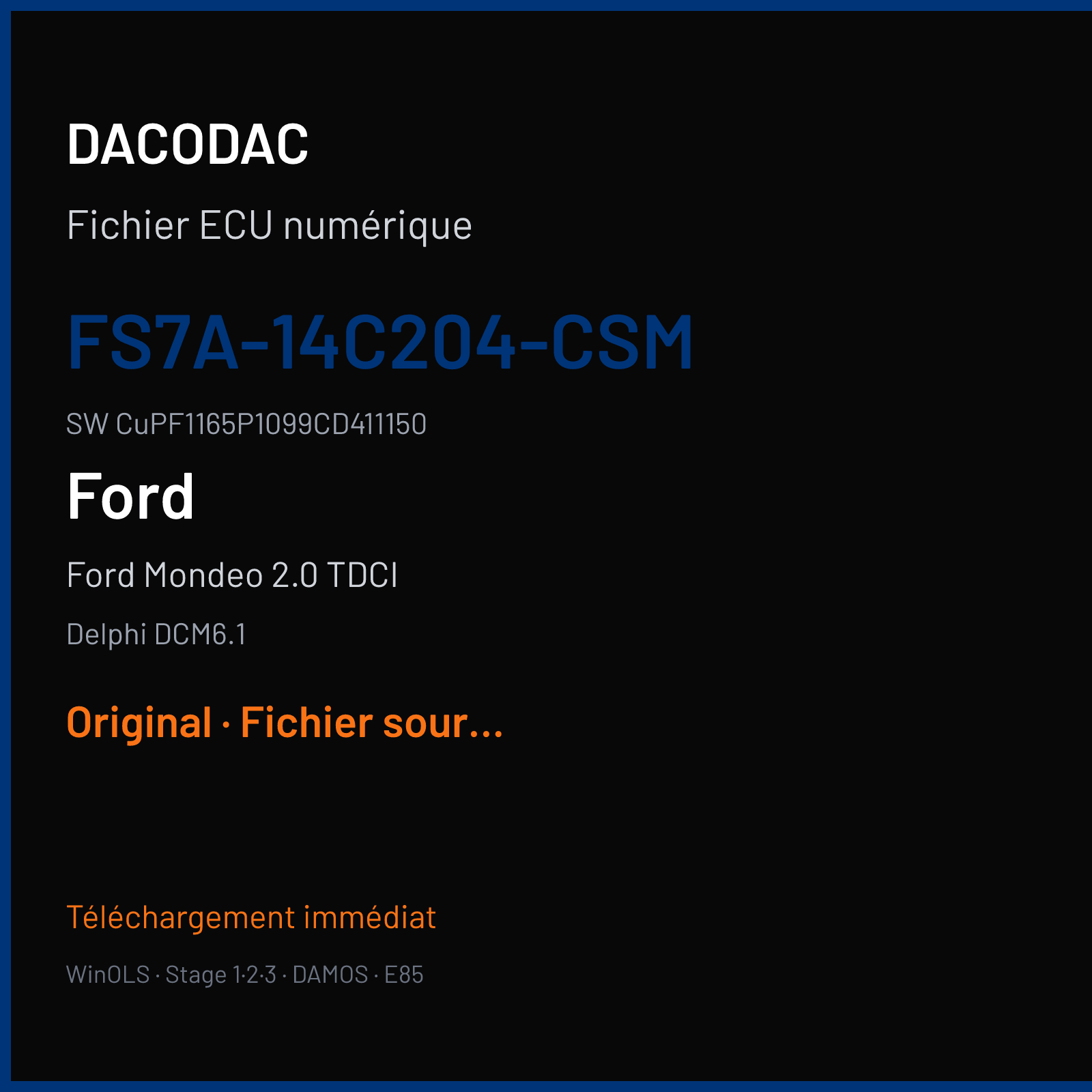 Ford Mondeo 2.0 TDCI (2015) — Delphi DCM6.1 — FS7A-14C204-CSM · CuPF1165P1099CD411150 — Original