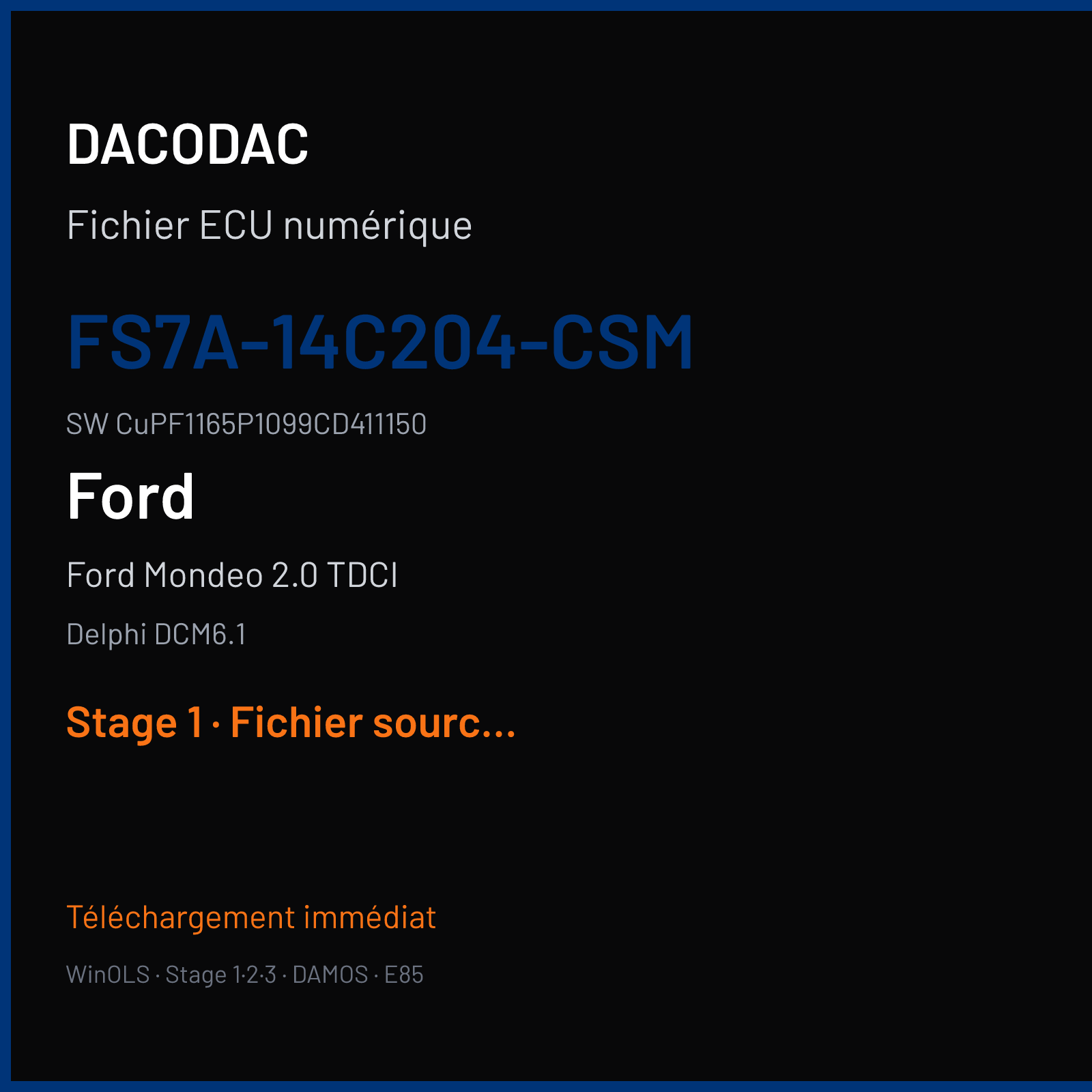 Ford Mondeo 2.0 TDCI (2015) — Delphi DCM6.1 — FS7A-14C204-CSM · CuPF1165P1099CD411150 — Stage 1