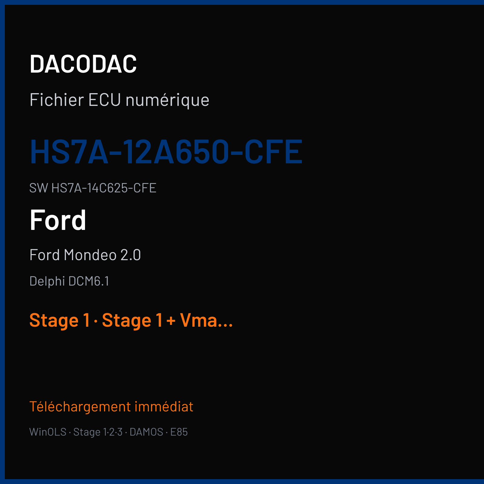 Ford Mondeo 2.0 (2016) — Delphi DCM6.1 — HS7A-12A650-CFE · HS7A-14C625-CFE — Stage 1