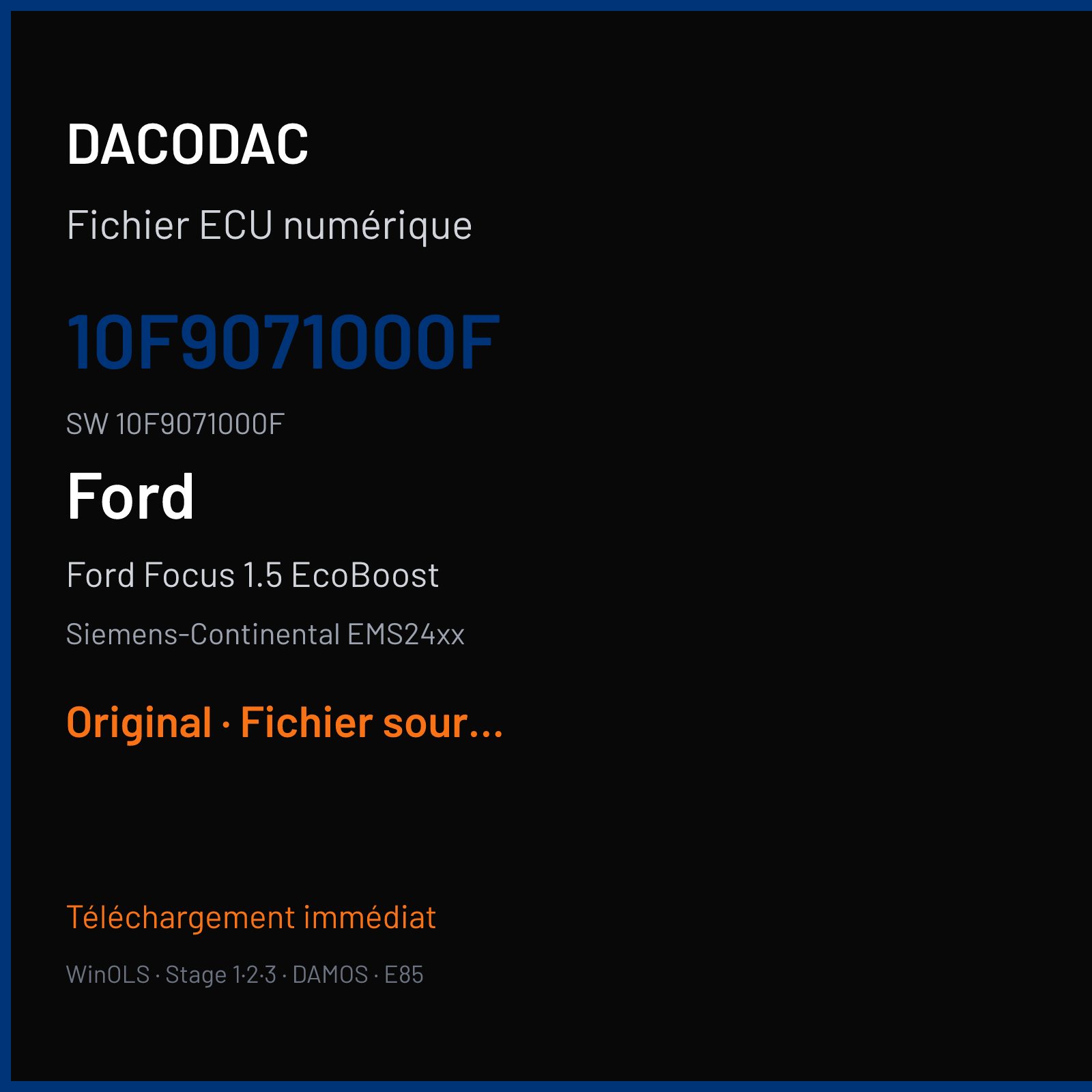 Ford Focus 1.5 EcoBoost 150 ch (2017) — Siemens-Continental EMS24xx — 10F9071000F · 10F9071000F · F903071000000 — Original