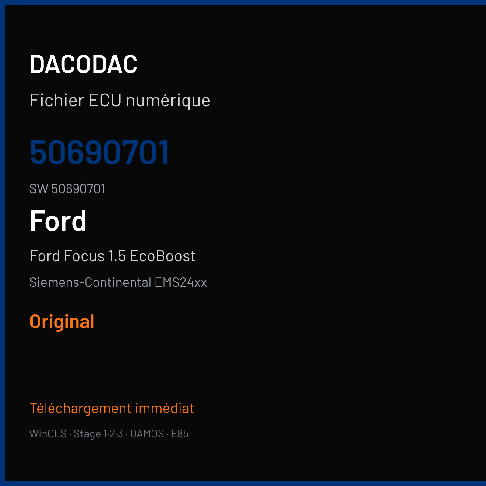 Ford Focus 1.5 EcoBoost 150 ch (2015) — Siemens-Continental EMS24xx — 50690701 · 50690701 · F903087000000 — Original